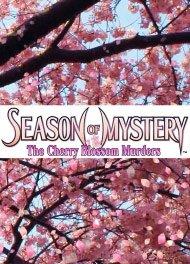 Season Of Mystery: The Cherry Blossom Murders