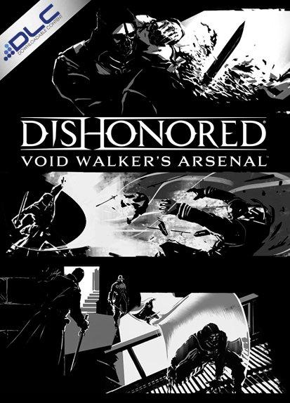 Dishonored: Void Walker's Arsenal DLC