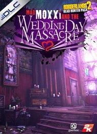 Borderlands 2: Headhunter 4: Wedding Day Massacre Download