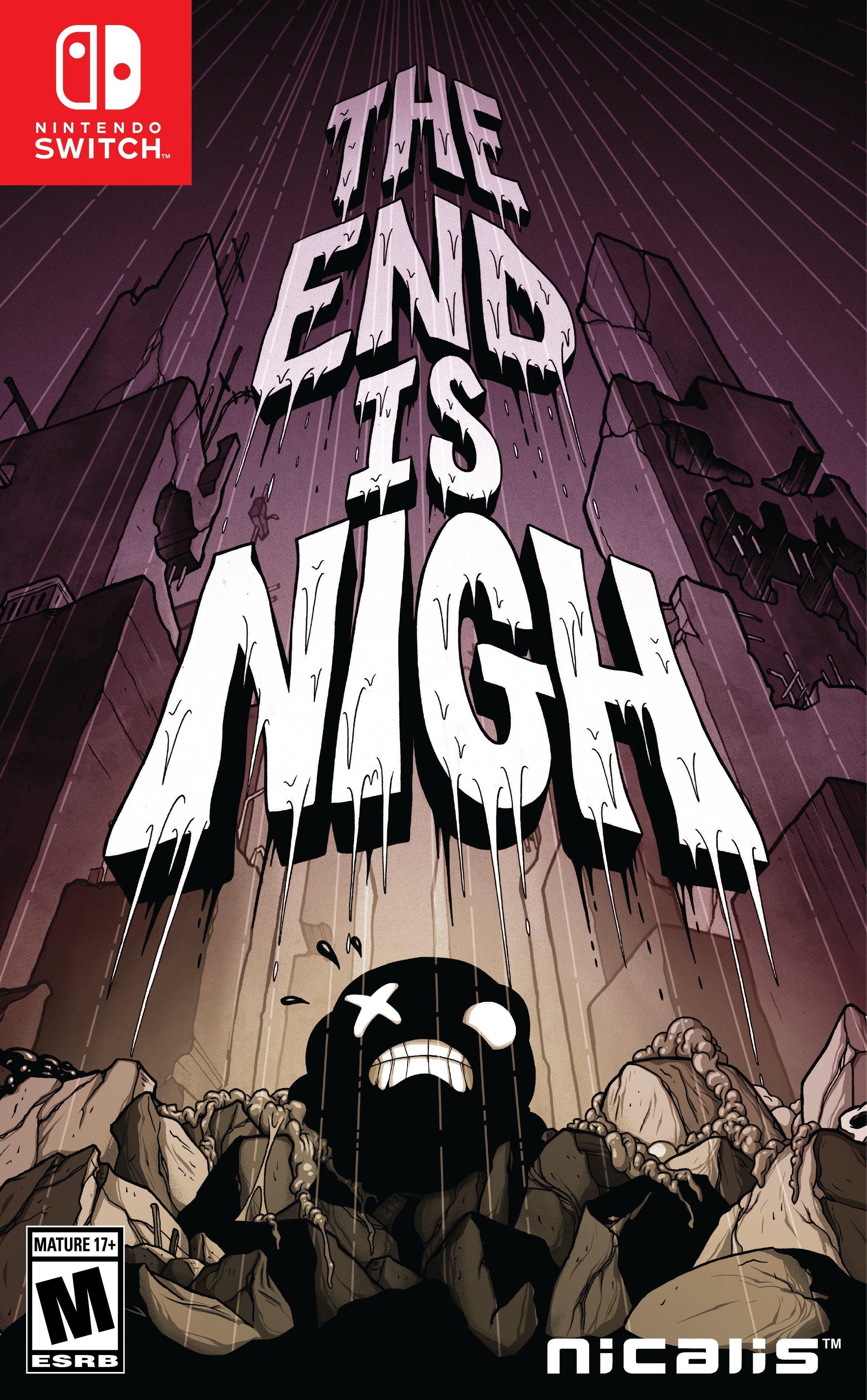 The End is Nigh | Nintendo Switch 