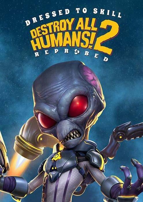  Destroy All Humans 2! - Reprobed - 2nd Coming Edition