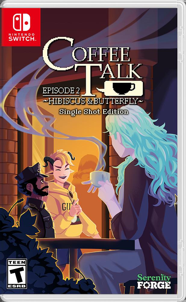 Coffee Talk Episode 2: Hibiscus and Butterfly Single Shot Edition