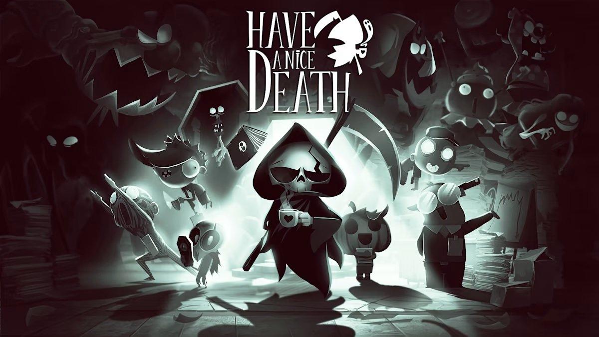 Have A Nice Death - PC
