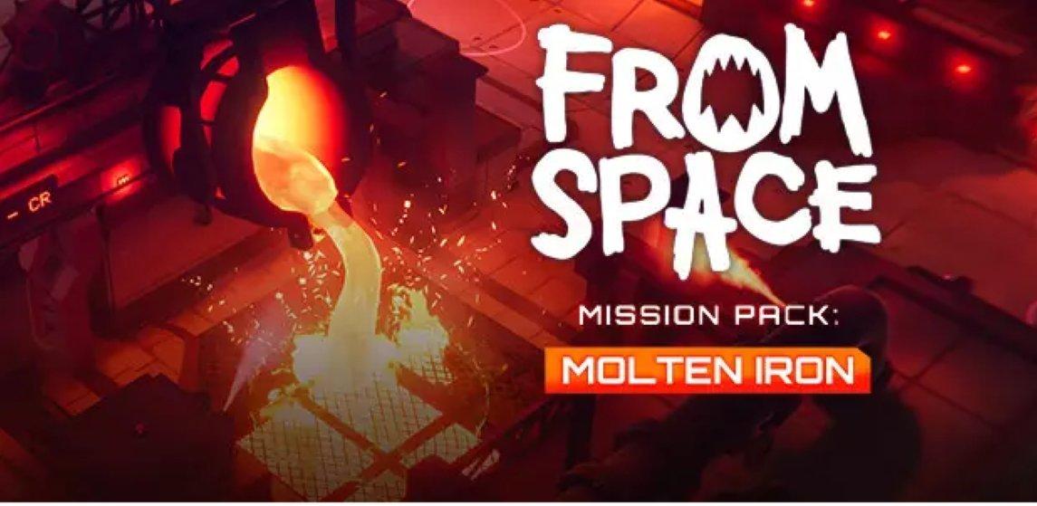 From Space Mission Pack: Molten Iron DLC - PC Steam