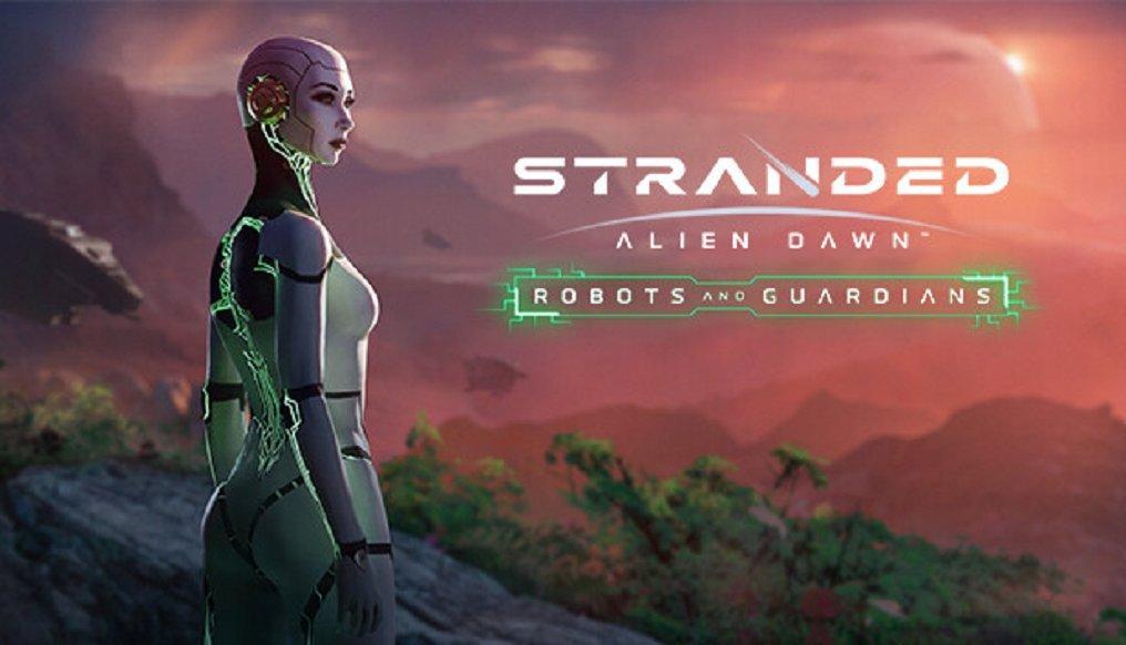 Stranded: Alien Dawn Robots and Guardians - PC Steam