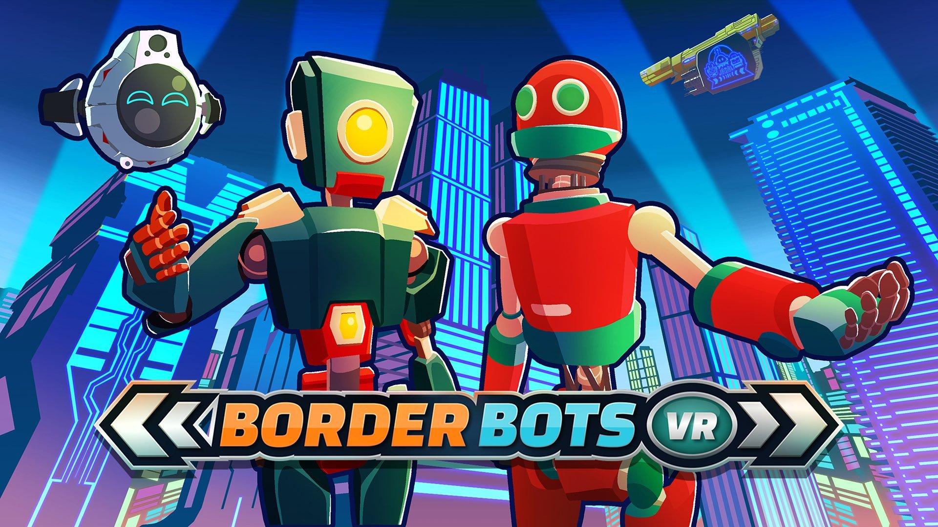 Border Bots VR - Steam VR