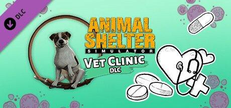 Animal Shelter - Vet Clinic DLC - PC Steam