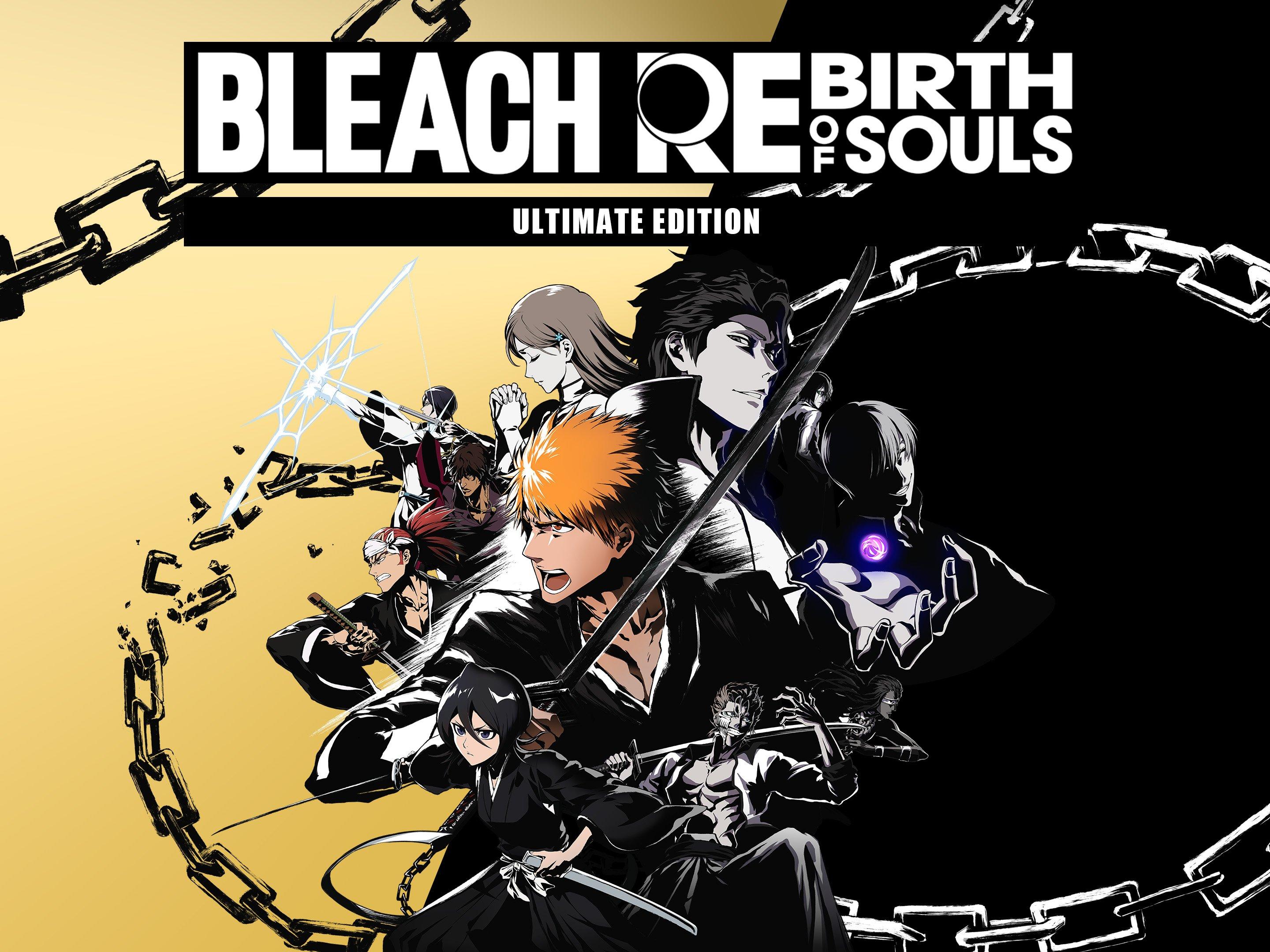 BLEACH: Rebirth Of Souls Ultimate Edition - PC Steam