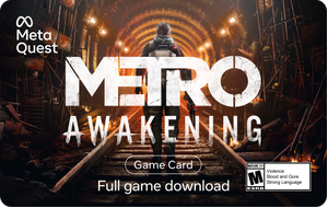 Metro Awakening - Meta Quest
