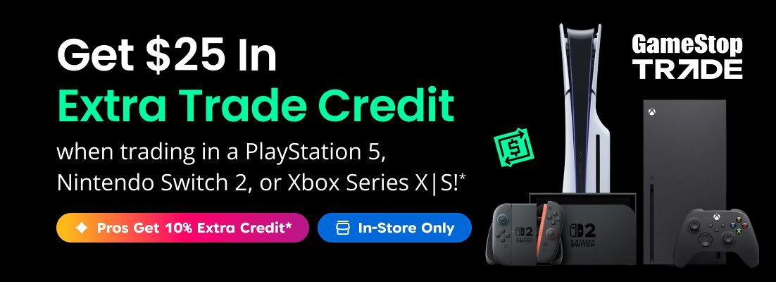 Get $25 in Extra Trade Credit.