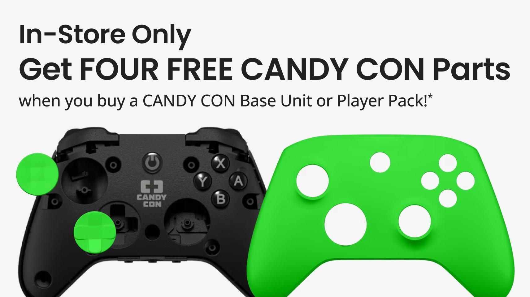 get 4 free candy con when you buy base unit 