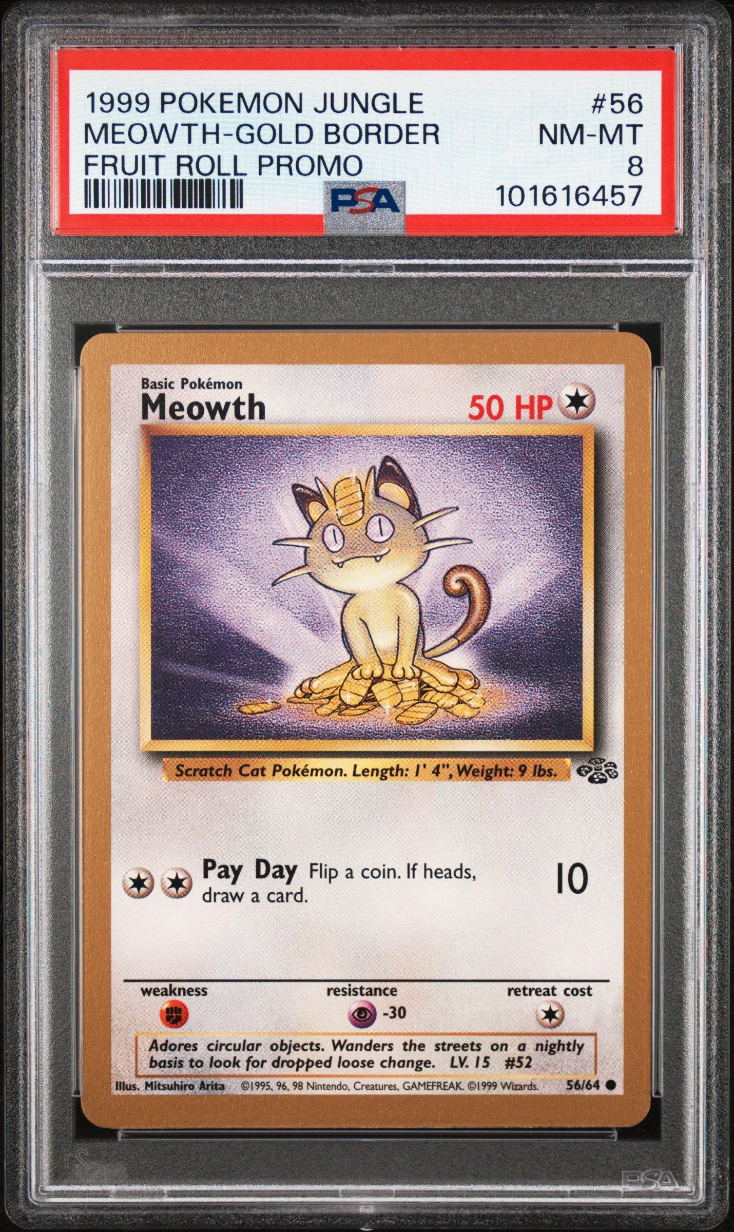 1999 Pokemon Jungle Promo 56 Meowth-gold Border Fruit Roll Promo PSA 8