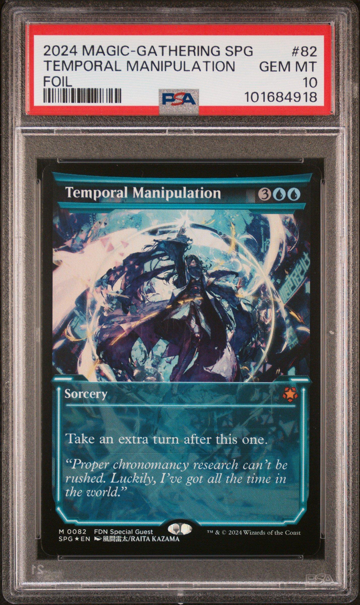2024 Magic The Gathering Foundations Special Guests 82 Temporal Manipulation Showcase-foil PSA 10