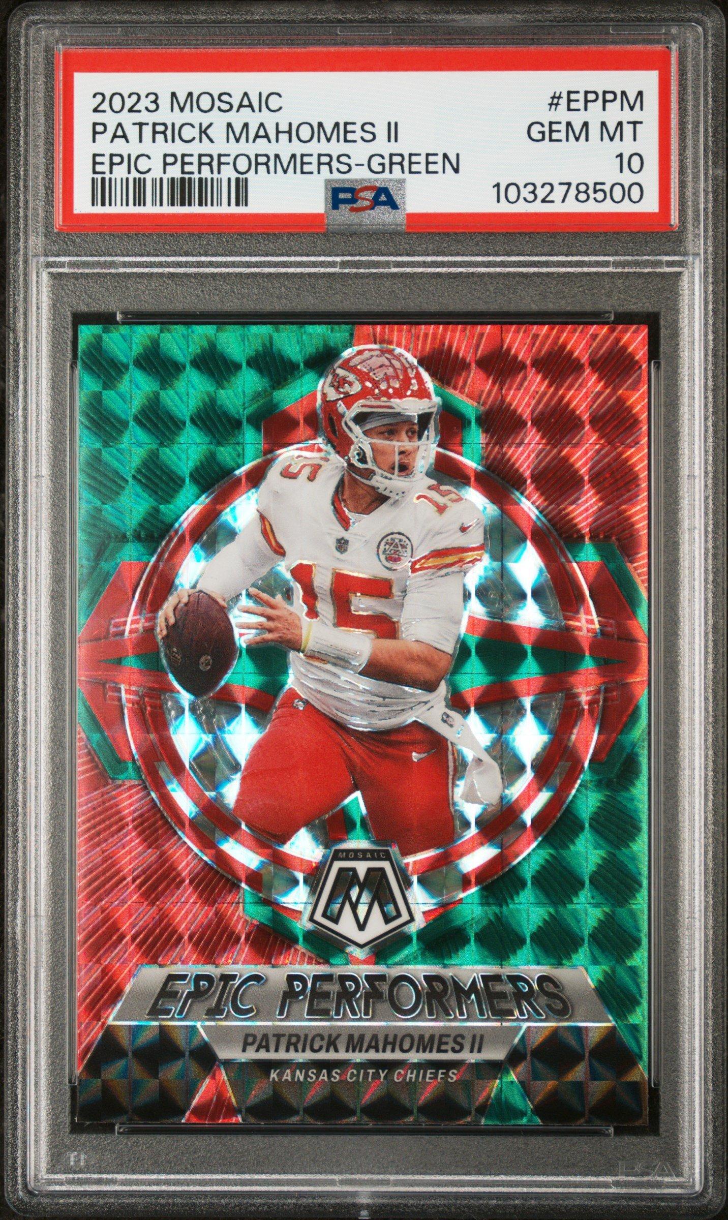 2023 Panini Mosaic Epic Performers Eppm Patrick Mahomes Ii Green PSA 10