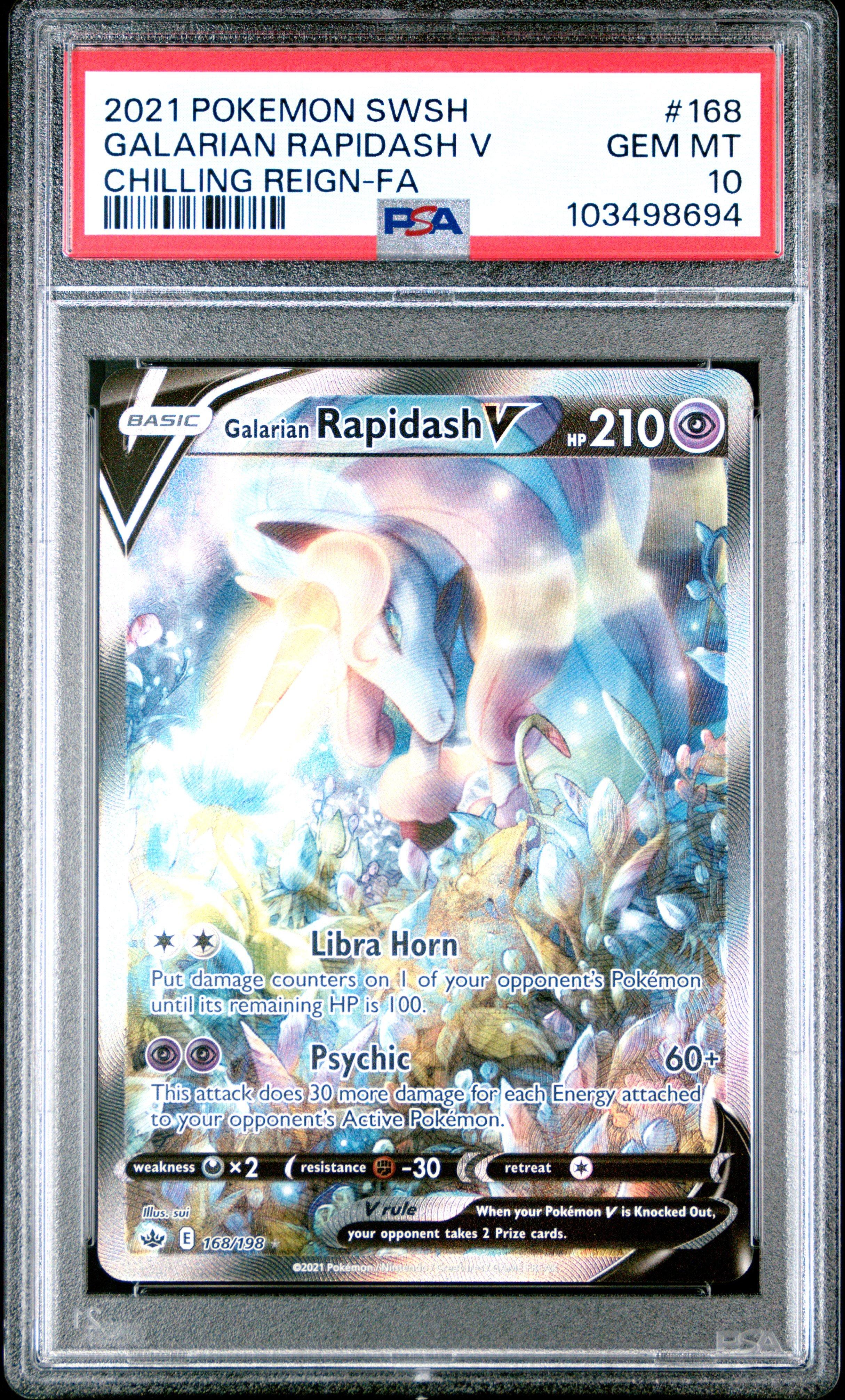 2021 Pokemon Sword & Shield Chilling Reign 168 Full Art/galarian Rapidash V PSA