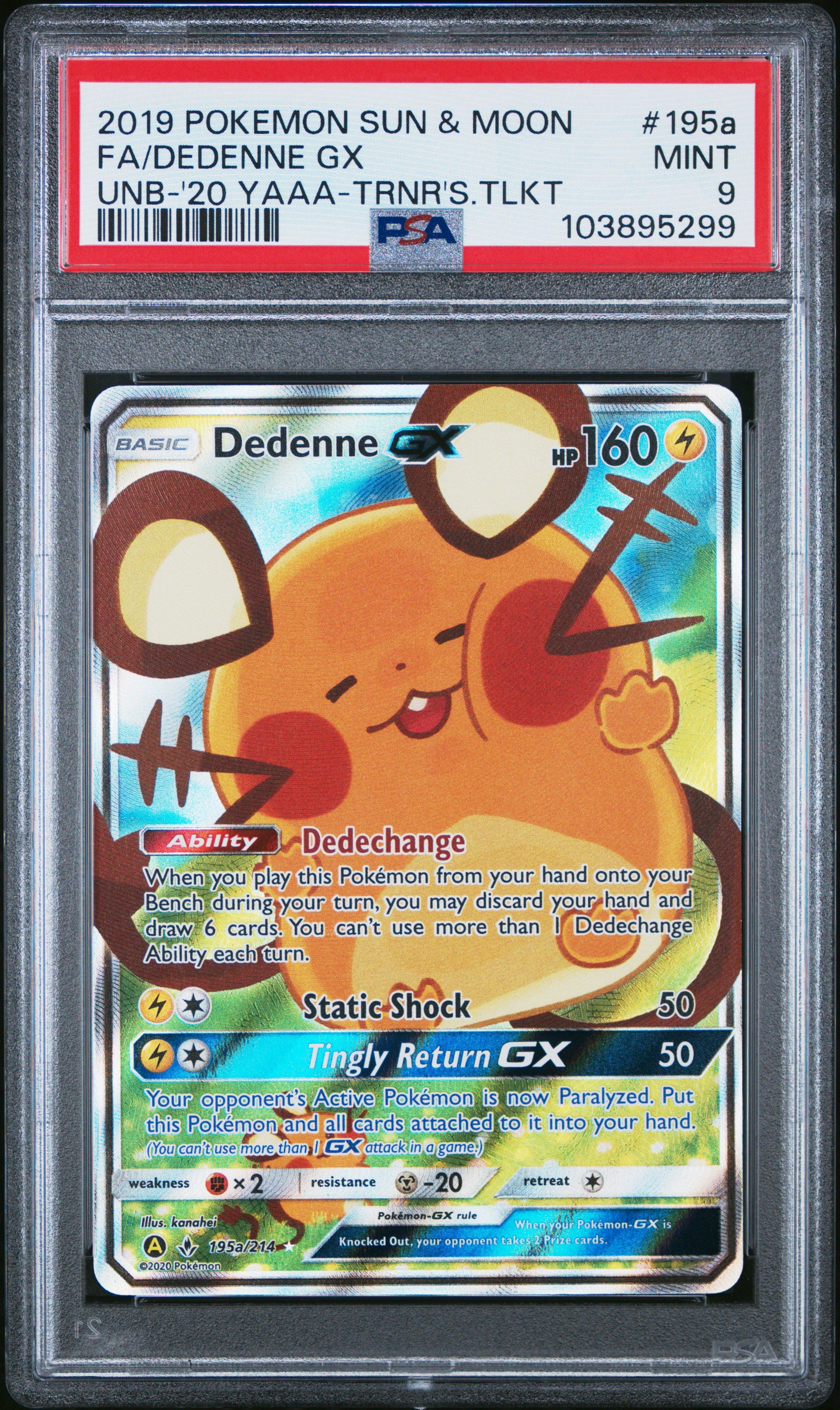 2019 Pokemon Sun & Moon Unbroken Bonds 195a Full Art/dedenne Gx 2020 Yellow A Alternate Art Trainer's Toolkit PSA