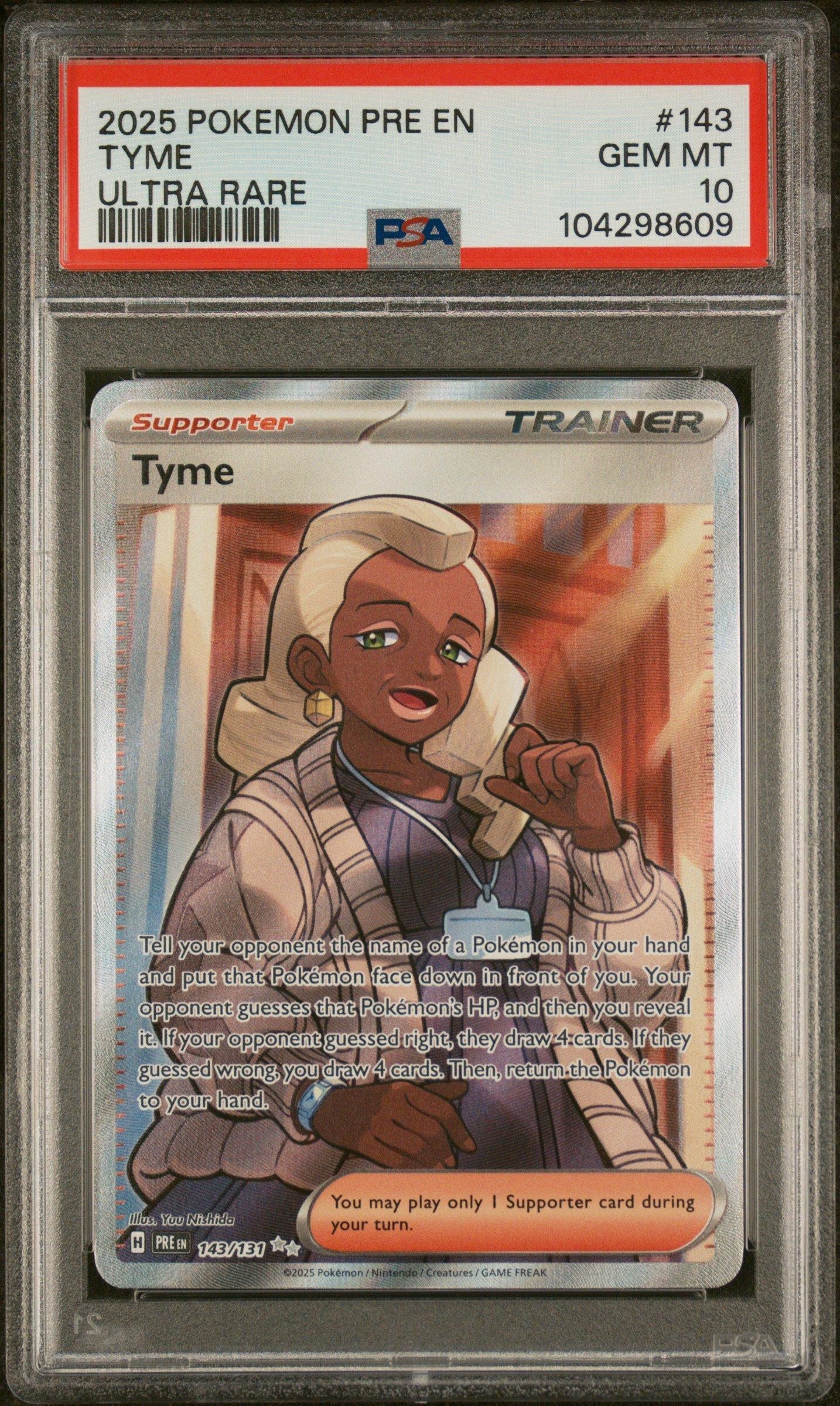 2025 Pokemon Pre En-prismatic Evolutions 143 Tyme Ultra Rare PSA