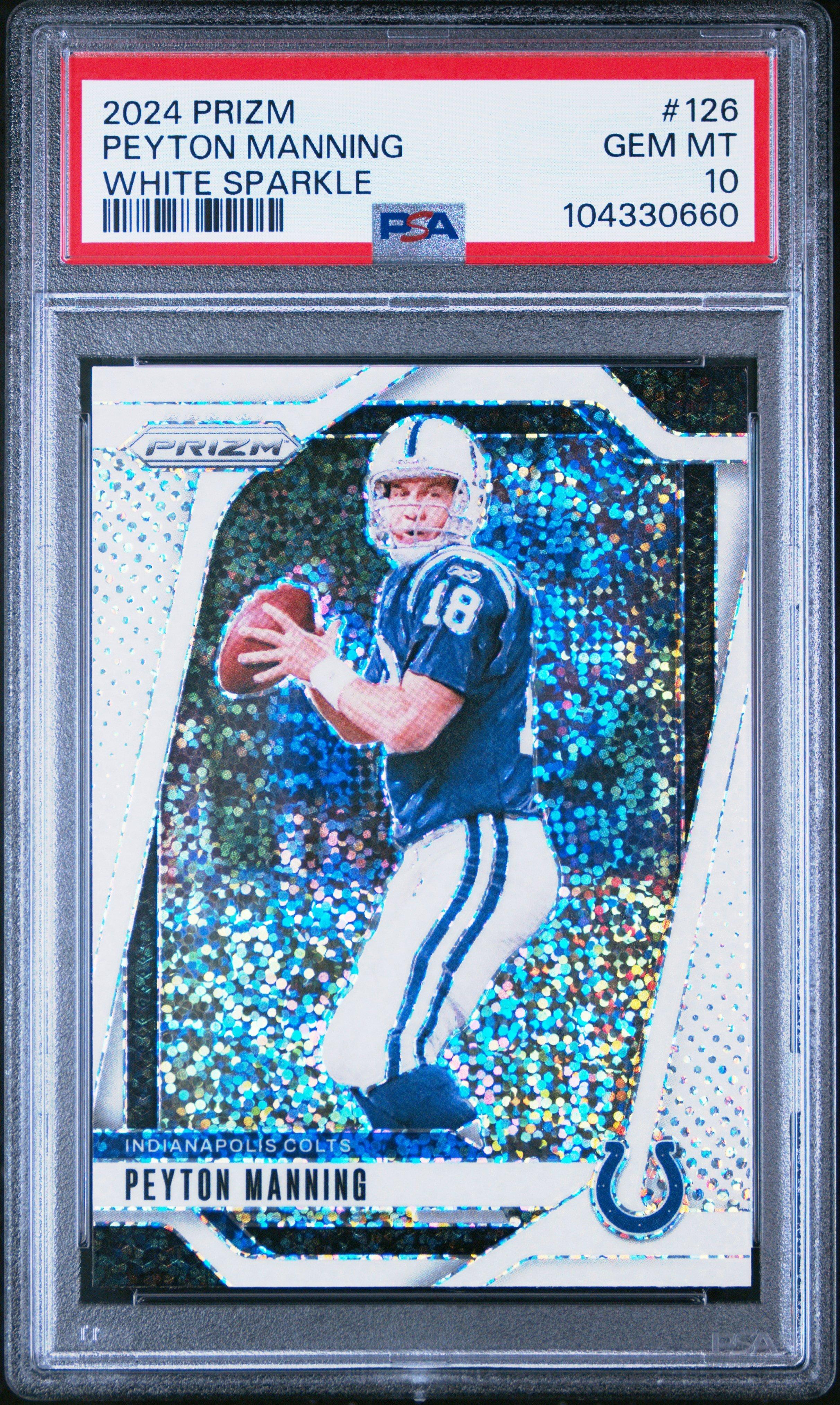 2024 Panini Prizm 126 Peyton Manning White Sparkle PSA 10