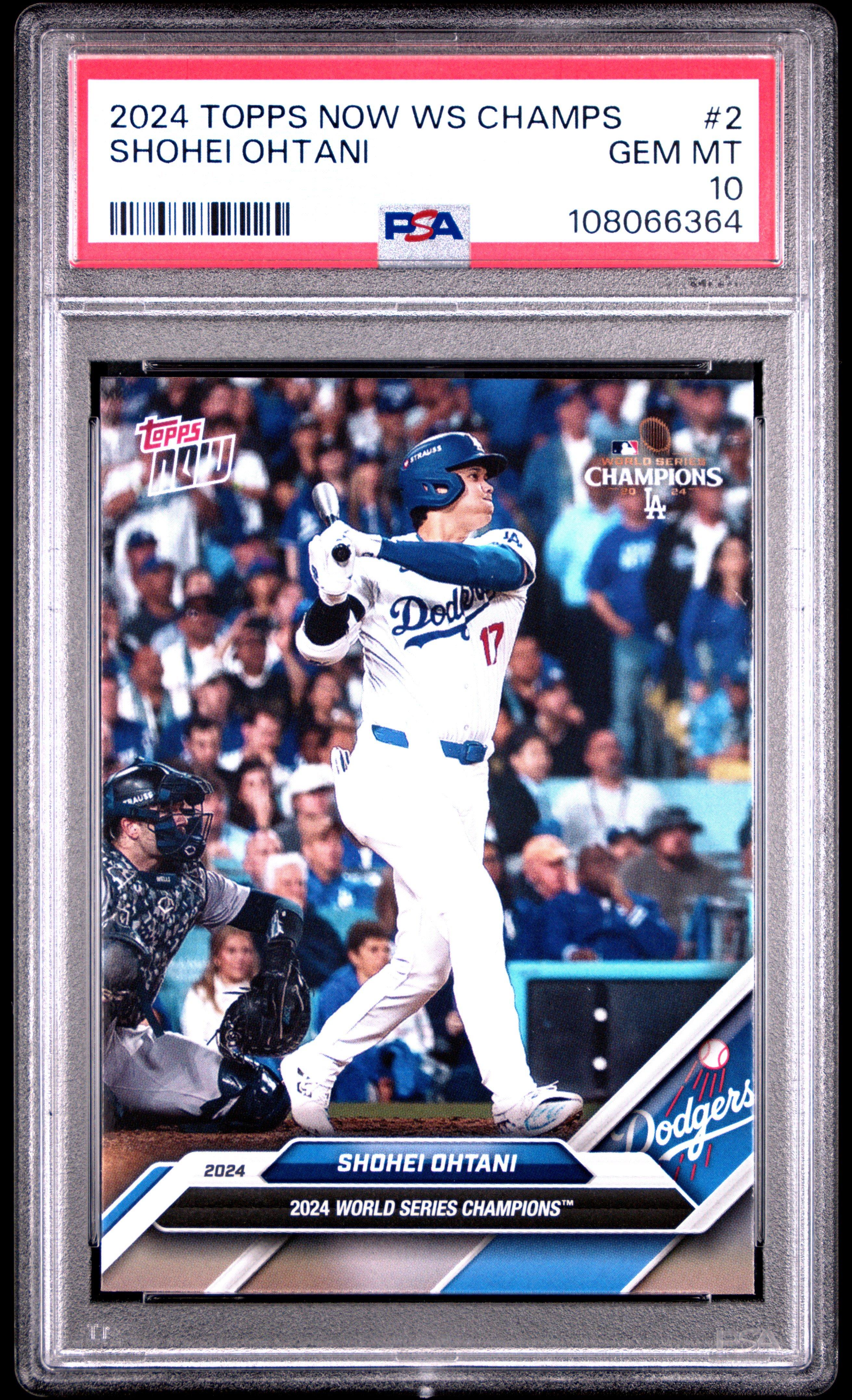 2024 Topps Now Los Angeles Dodgers World Series Champions 2 Shohei Ohtani PSA 10