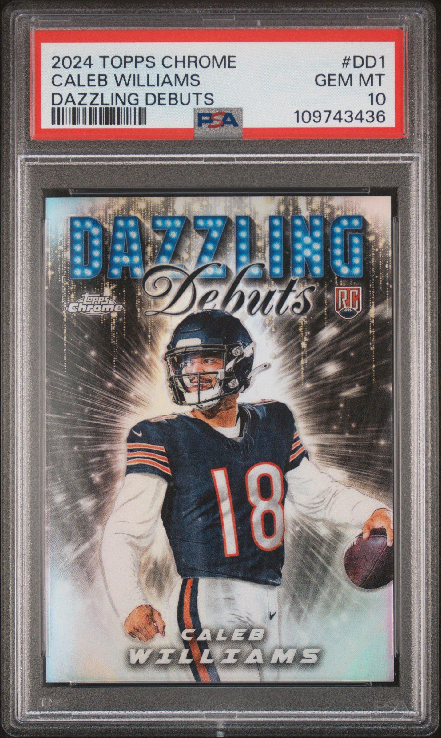2024 Topps Chrome Dazzling Debuts Dd1 Caleb Williams PSA 10