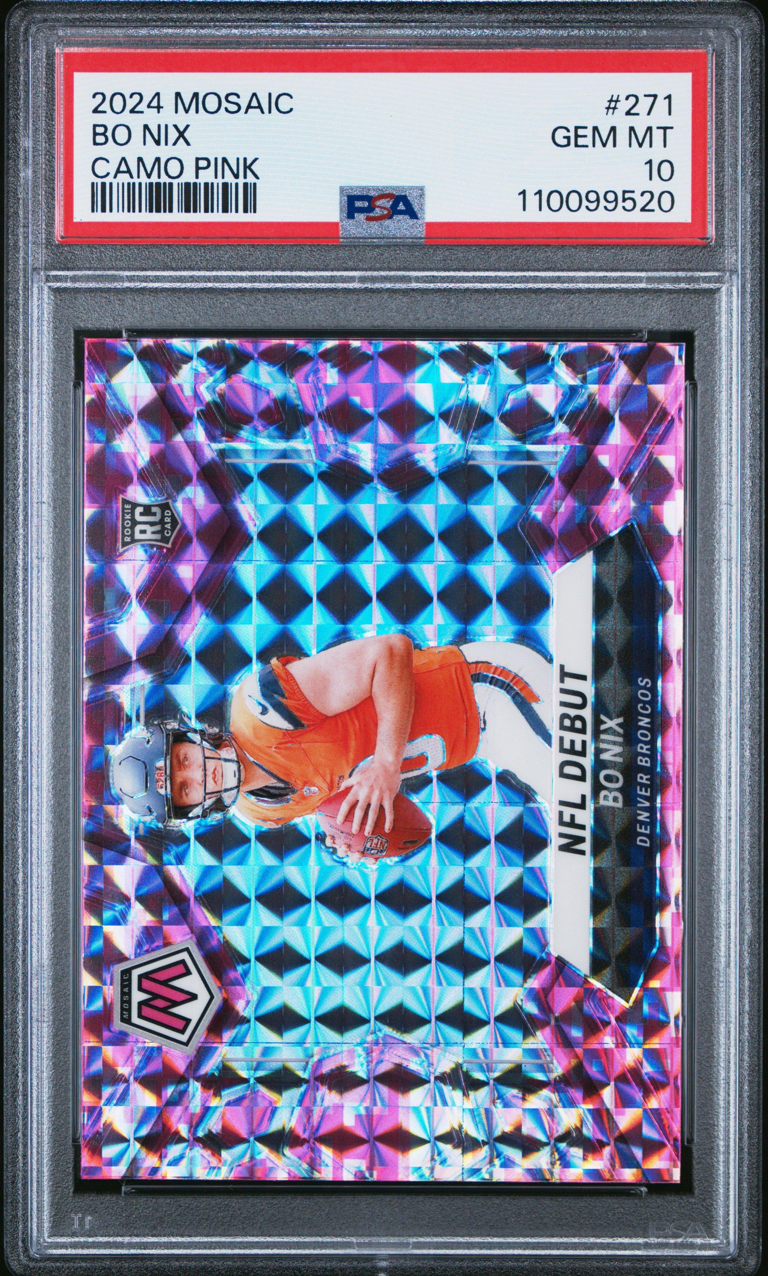 2024 Panini Mosaic 271 Bo Nix Camo Pink PSA 10