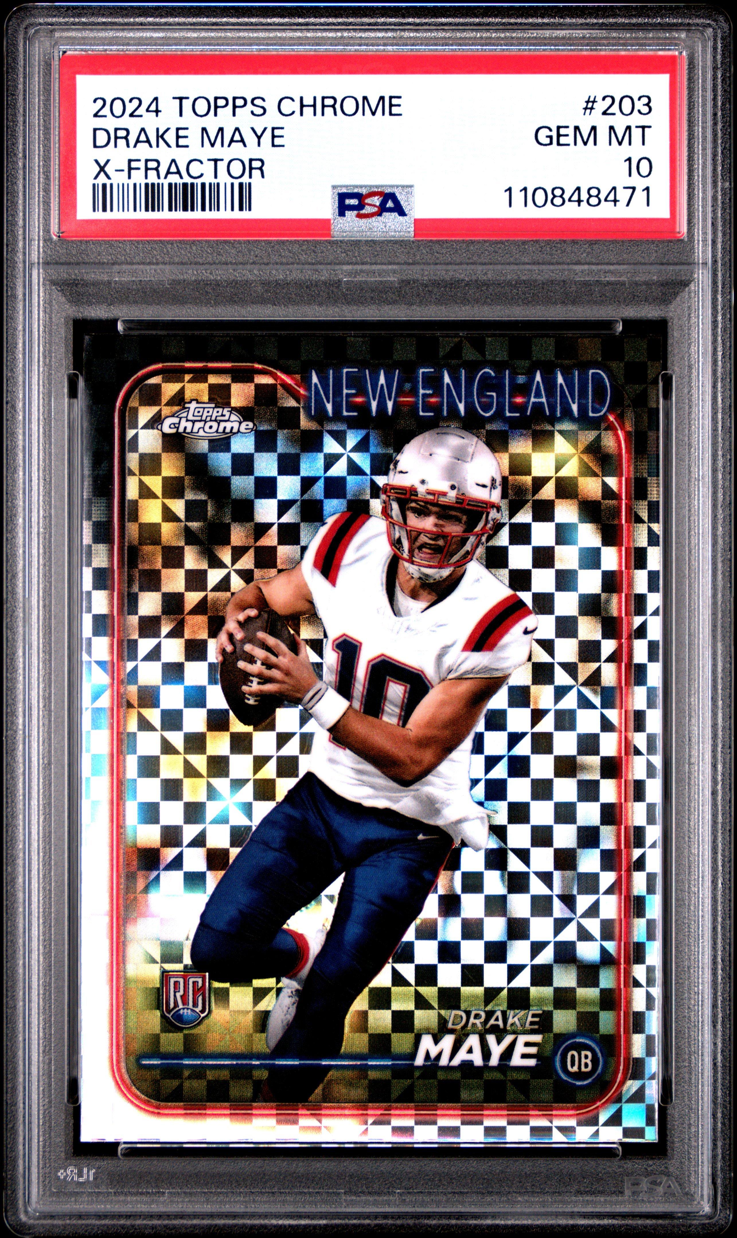2024 Topps Chrome 203 Drake Maye X-fractor PSA 10
