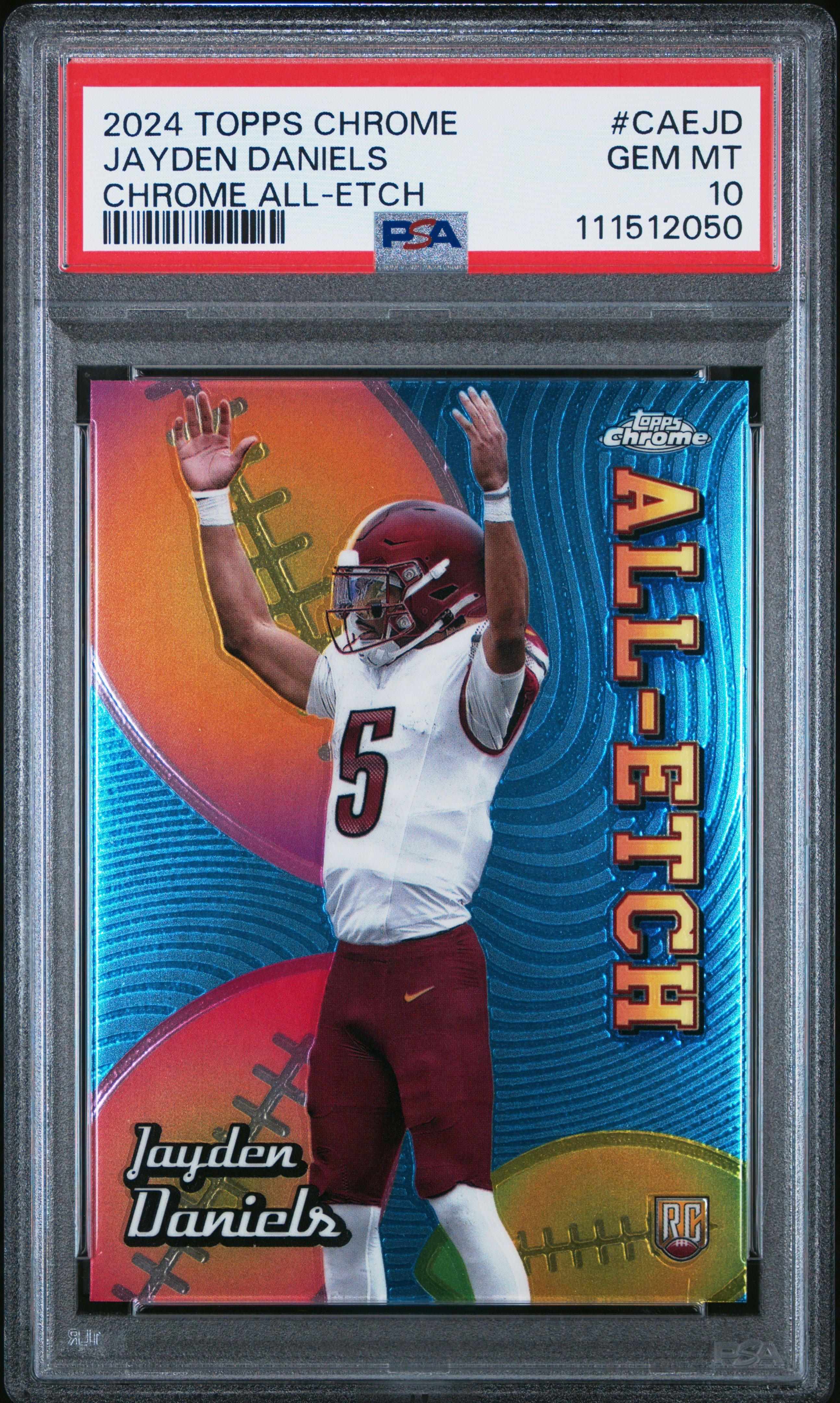 2024 Topps Chrome Chrome All-etch Caejd Jayden Daniels PSA 10