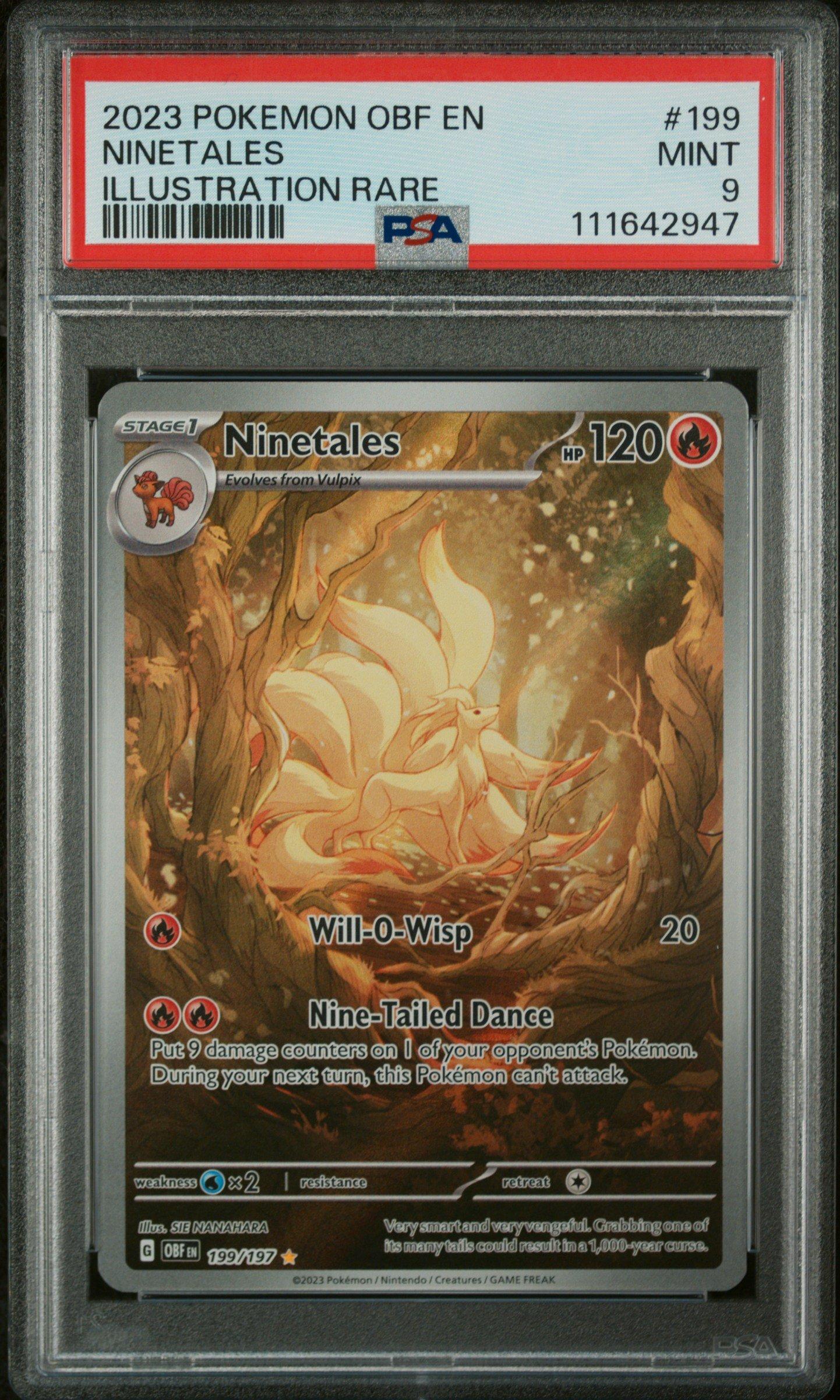 199 197 pokemon card 2023 Obf En-obsidian Flames Ninetales Illustration Rare PSA 9 Graded but none should be too severe or at too high a volume Ninetales IR 199/197 Obsidian Flames