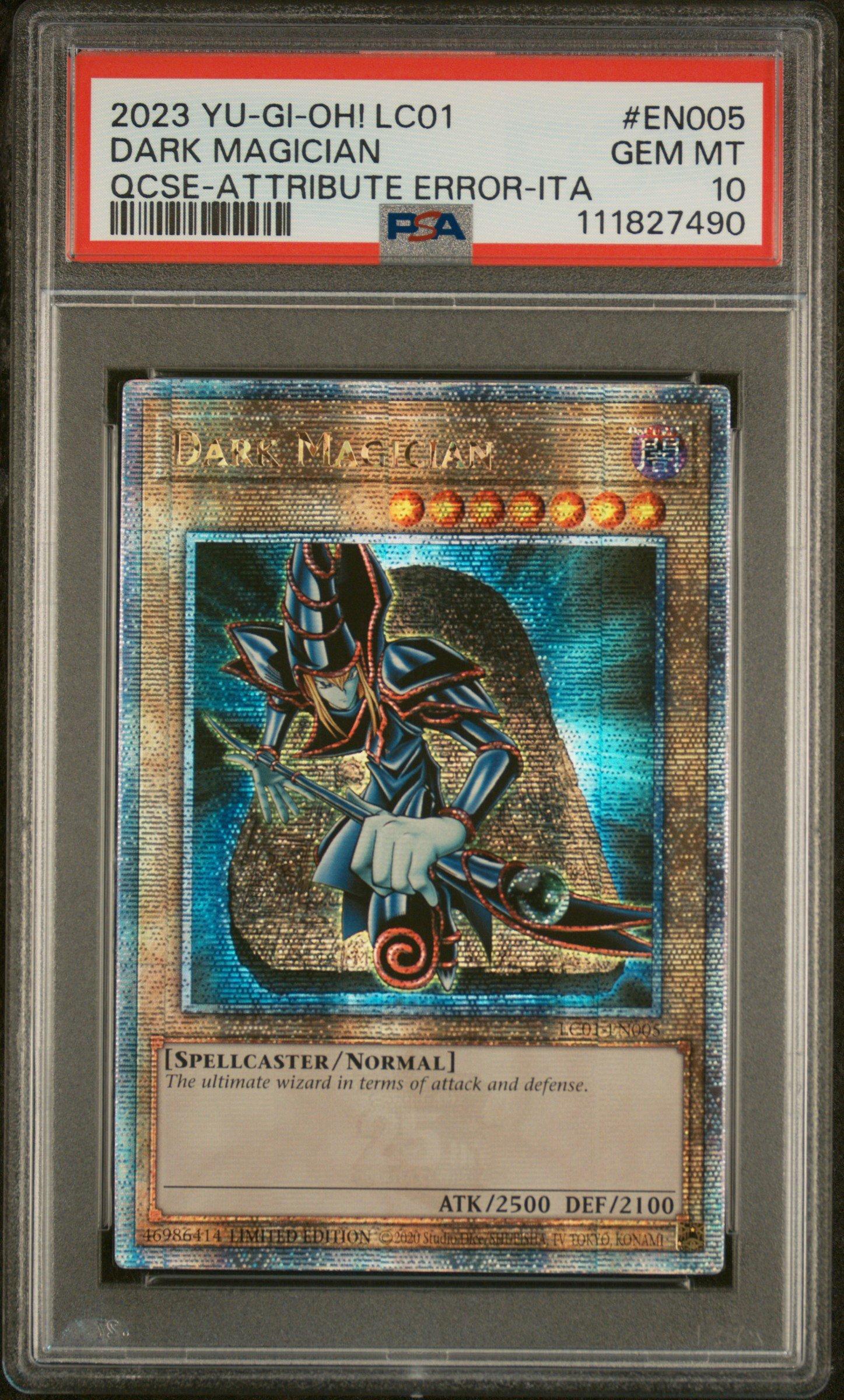 2023 Yu-gi-oh! Lc01-legendary Collection: 25th Anniversary Edition En005 Dark Magician Quarter Century Secret Rare-attribute Error-italian PSA