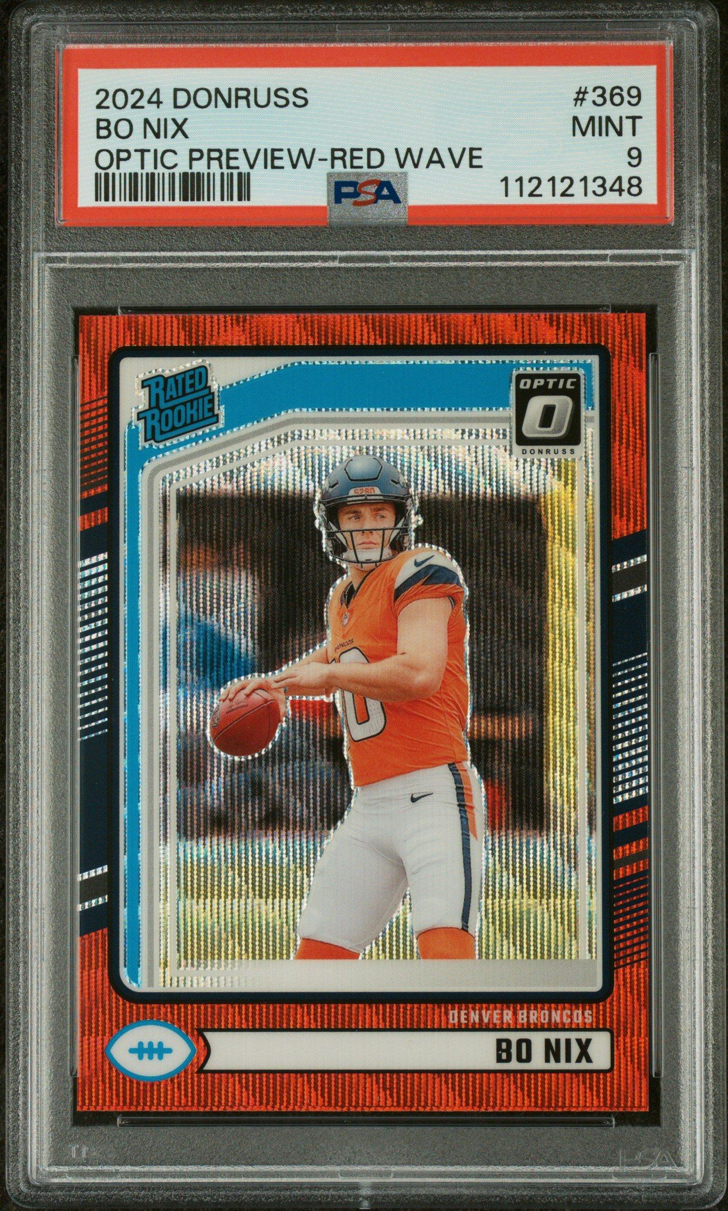 2024 Panini Donruss 369 Bo Nix Optic Preview-red Wave PSA 9