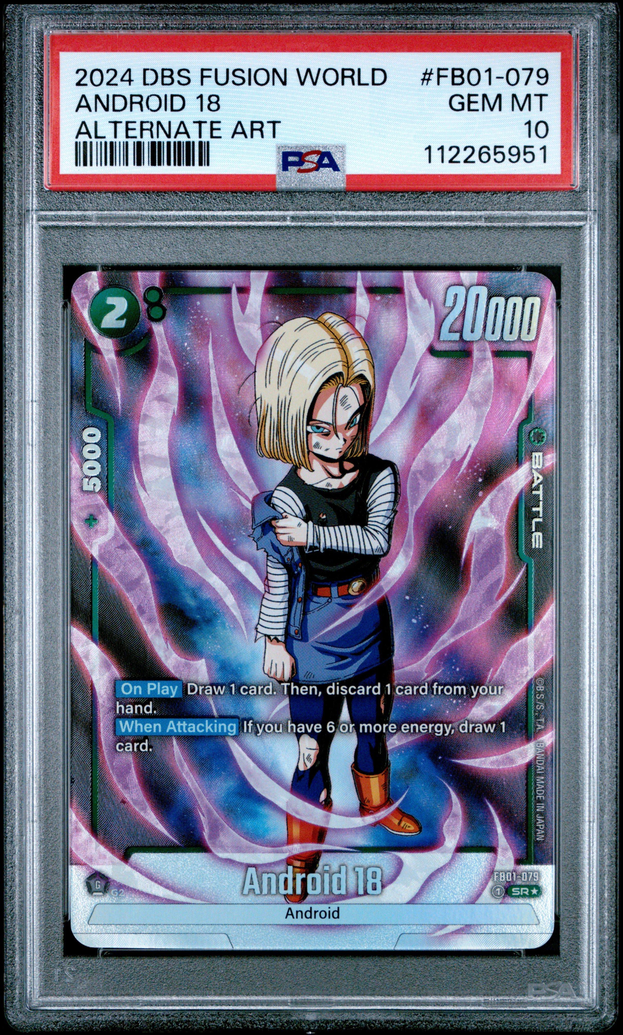 2024 Dragon Ball Super Card Game Fusion World Awakened Pulse Fb01- Android 18 Alternate Art PSA 10