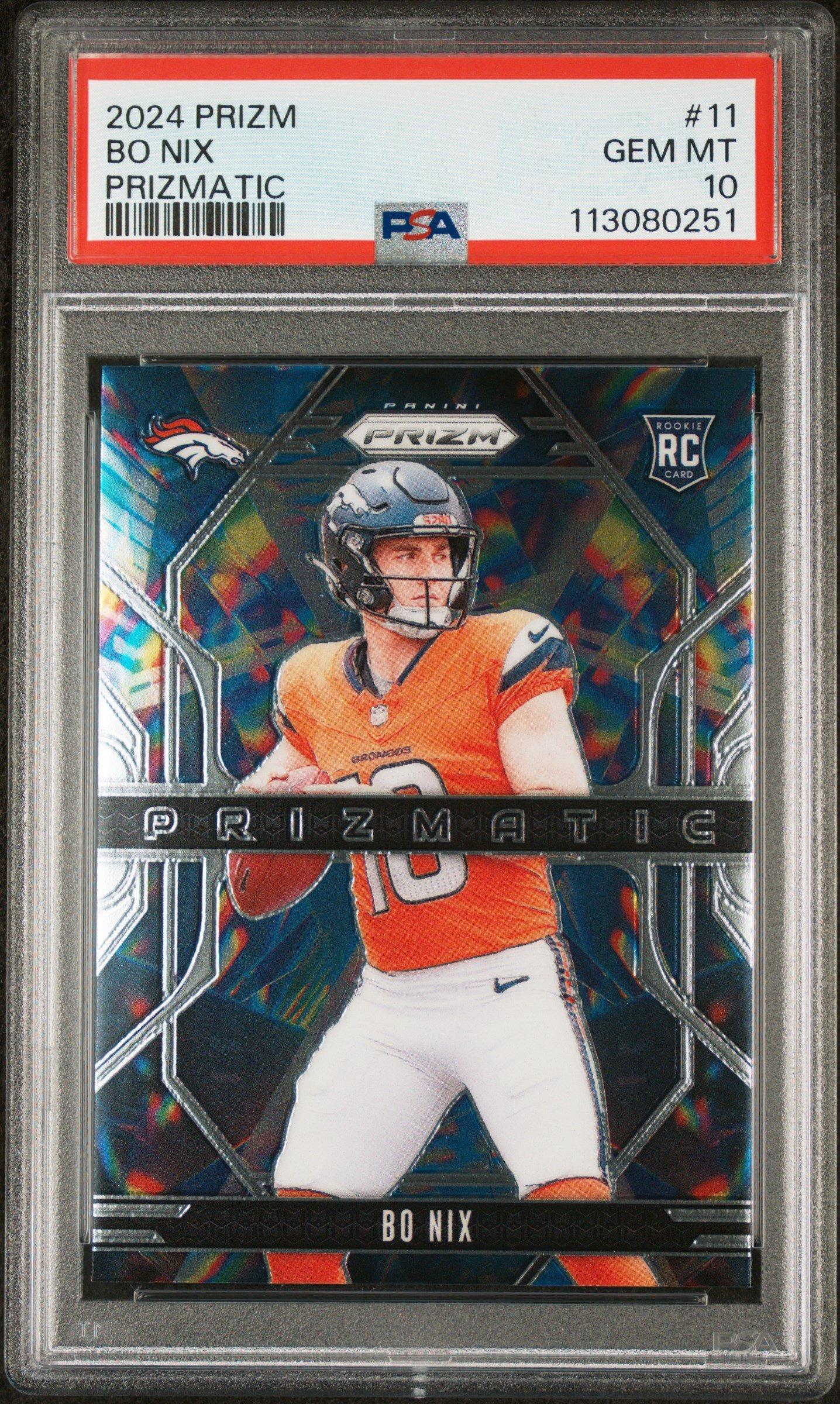 2024 Panini Prizm Prizmatic 11 Bo Nix PSA 10