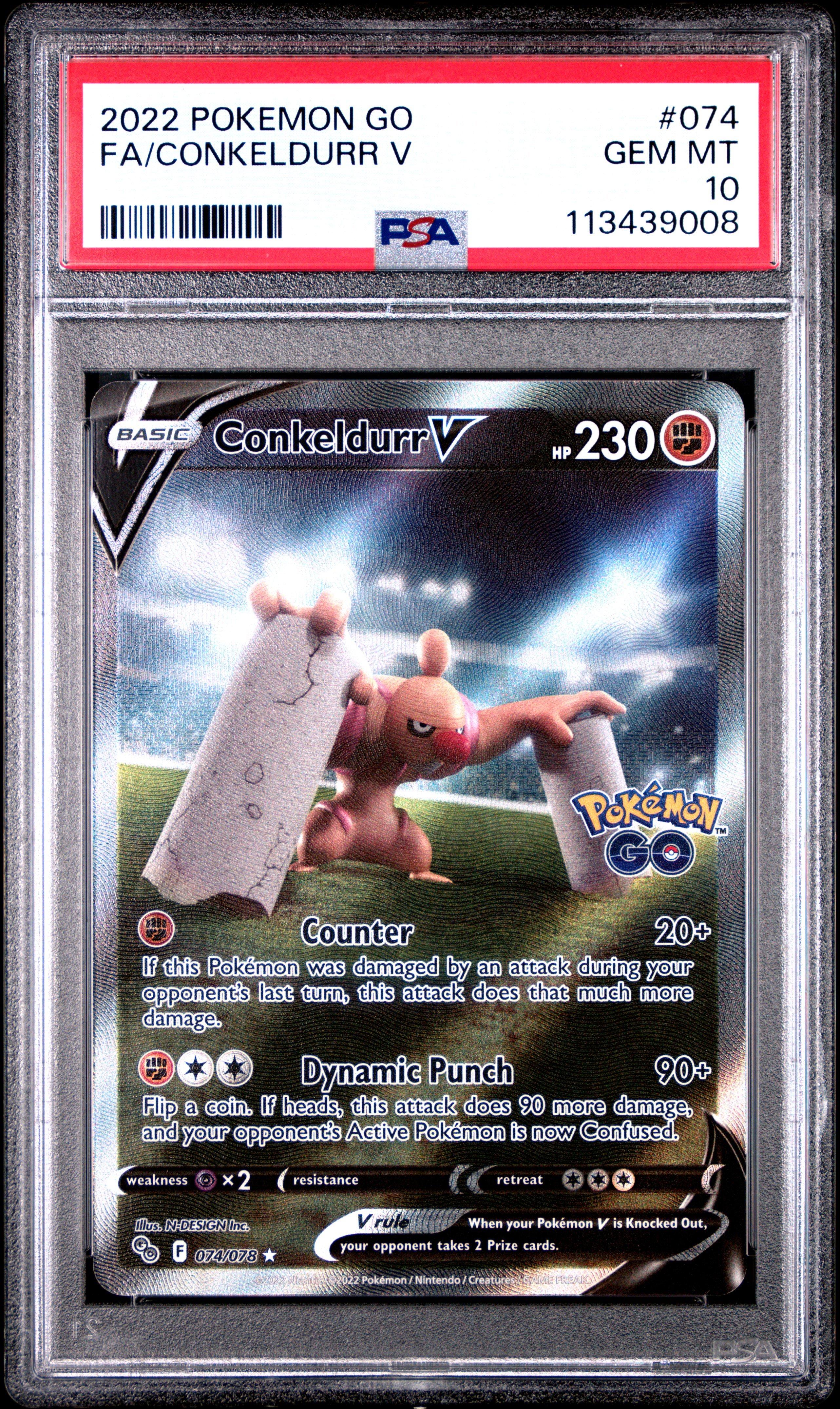 2022 Pokemon Go 074 Full Art/conkeldurr V PSA 10