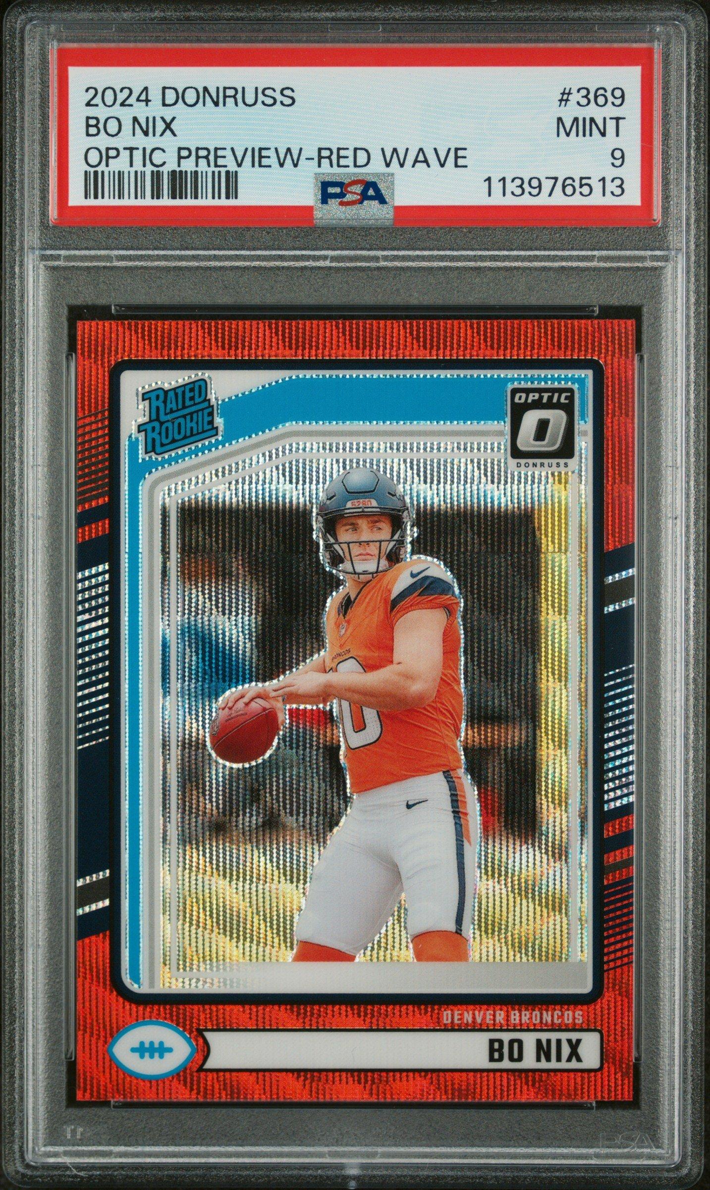 2024 Panini Donruss 369 Bo Nix Optic Preview-red Wave PSA