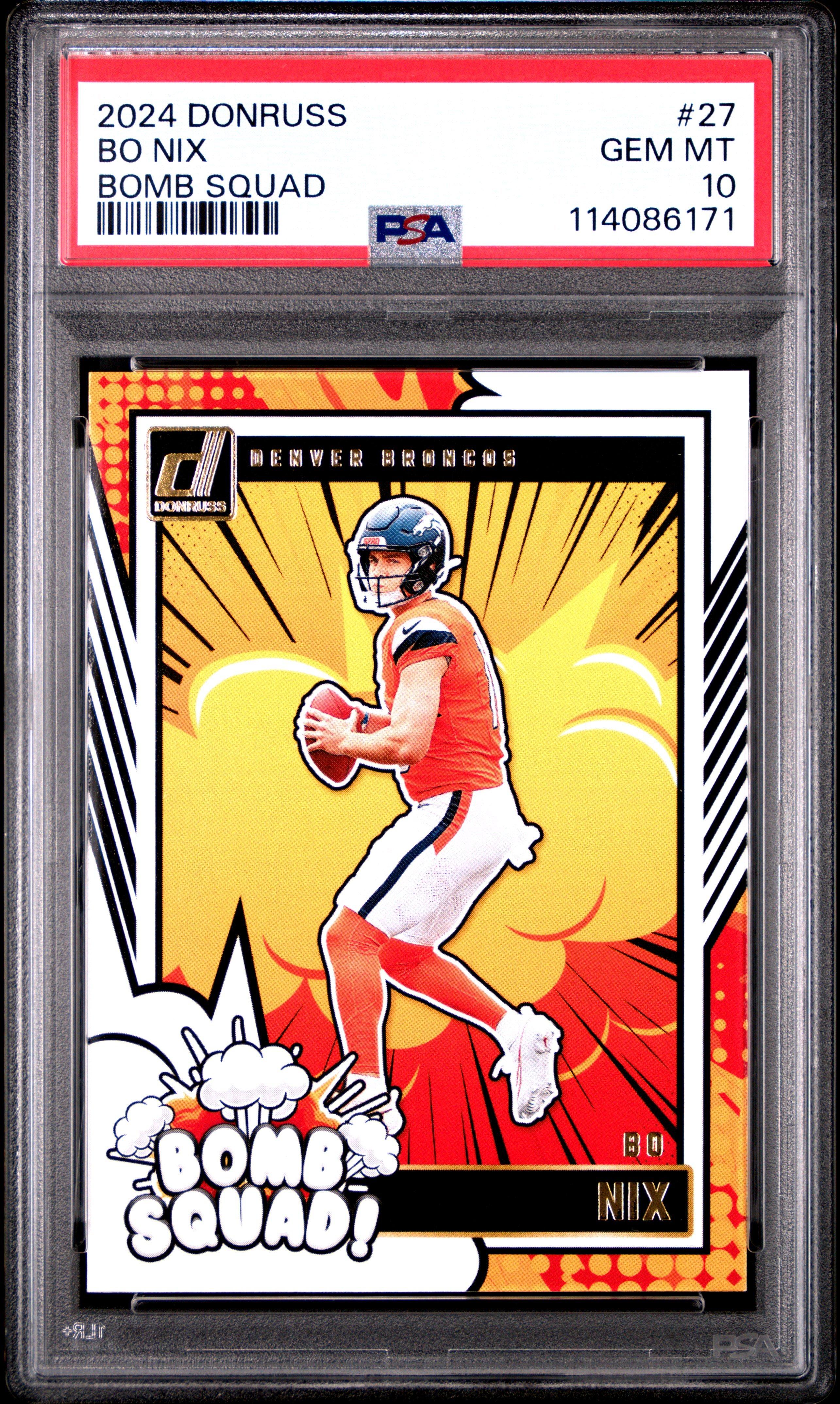 2024 Panini Donruss Bomb Squad 27 Bo Nix PSA 10