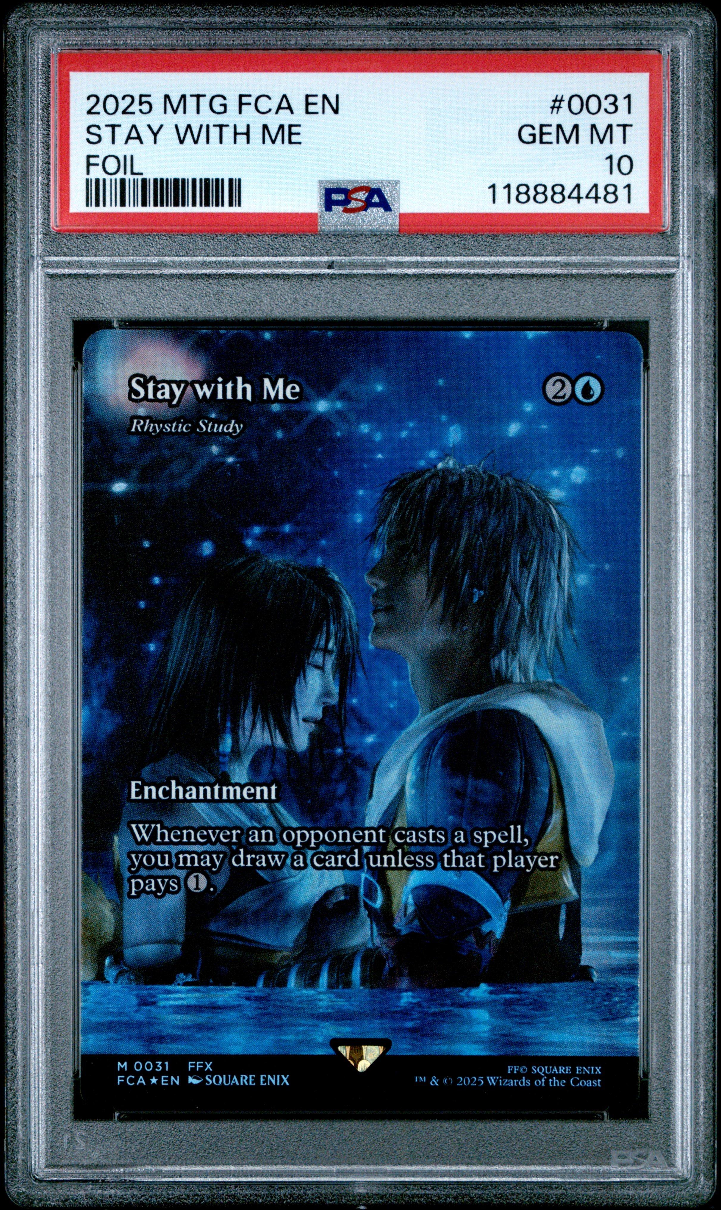 2025 Magic The Gathering Final Fantasy: Through The Ages 0031 Stay With Me Foil PSA 10