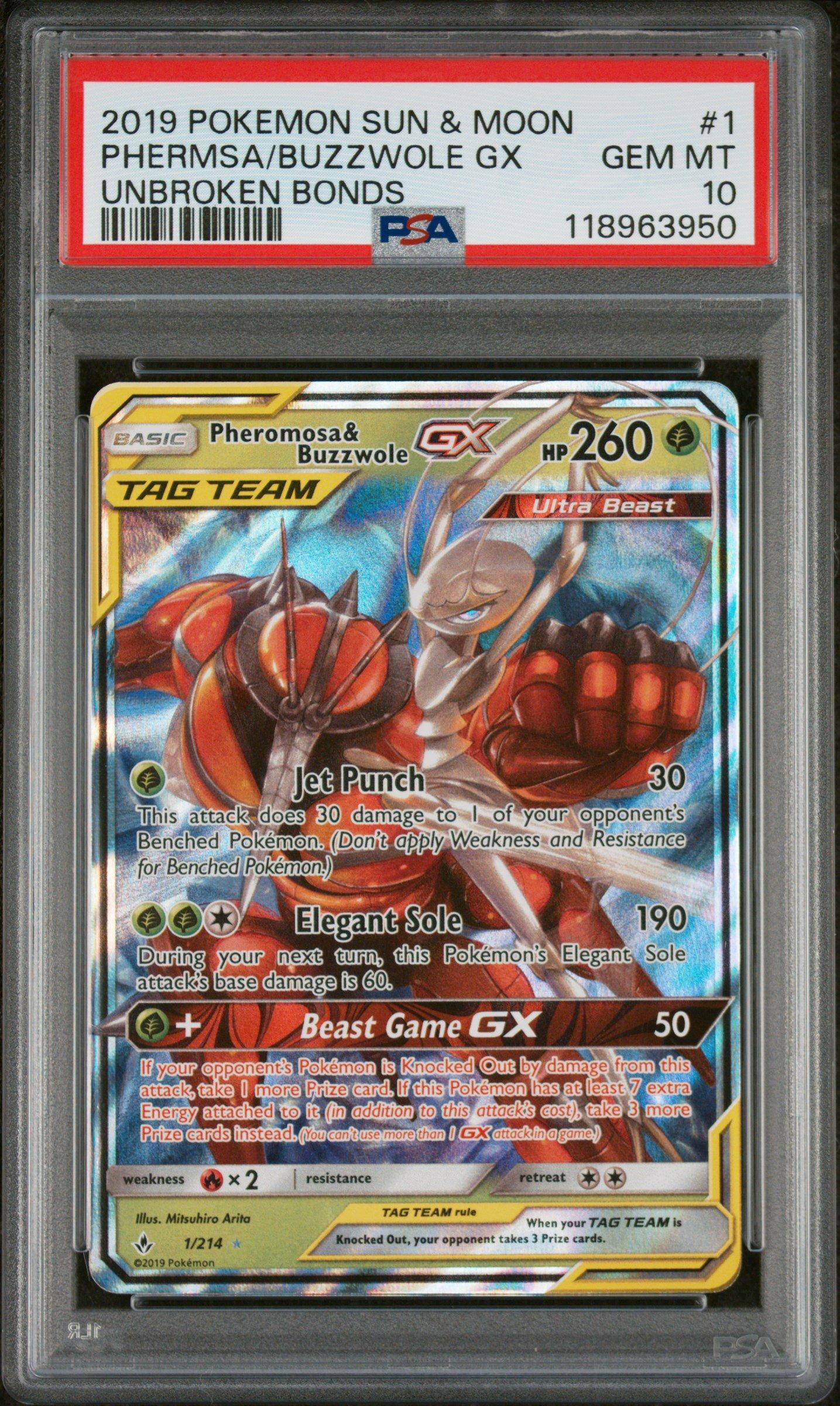 2019 Pokemon Sun & Moon Unbroken Bonds 1 Pheromosa & Buzzwole Gx PSA 10
