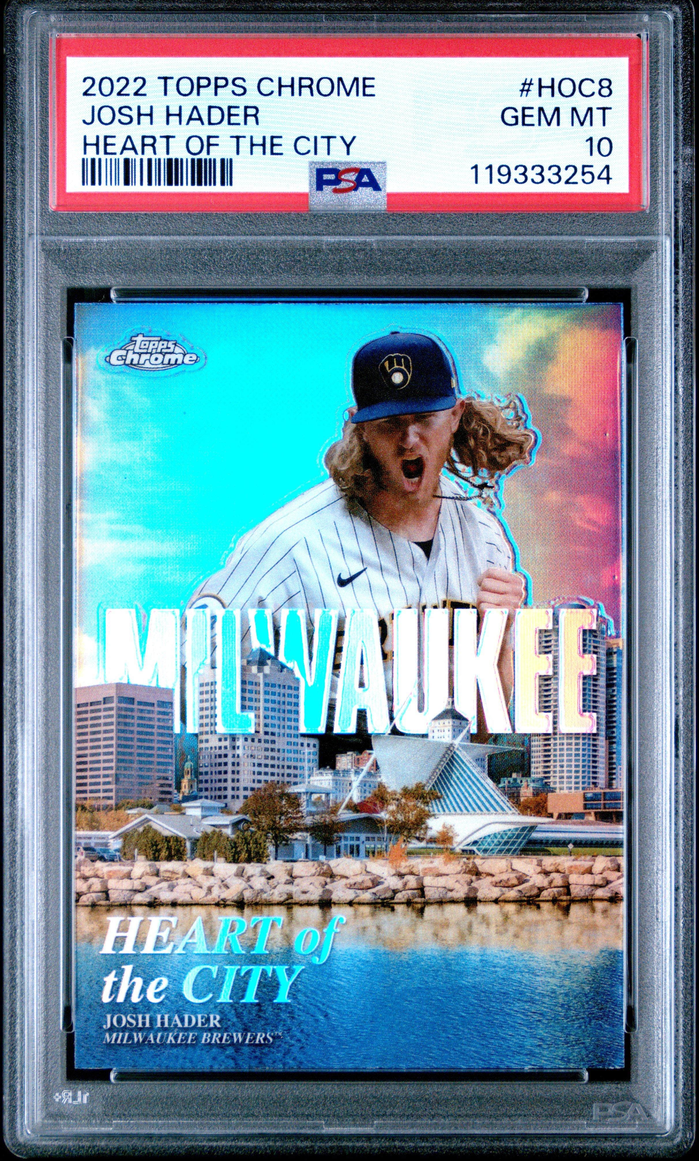 2022 Topps Chrome Heart Of The City Hoc8 Josh Hader PSA 10