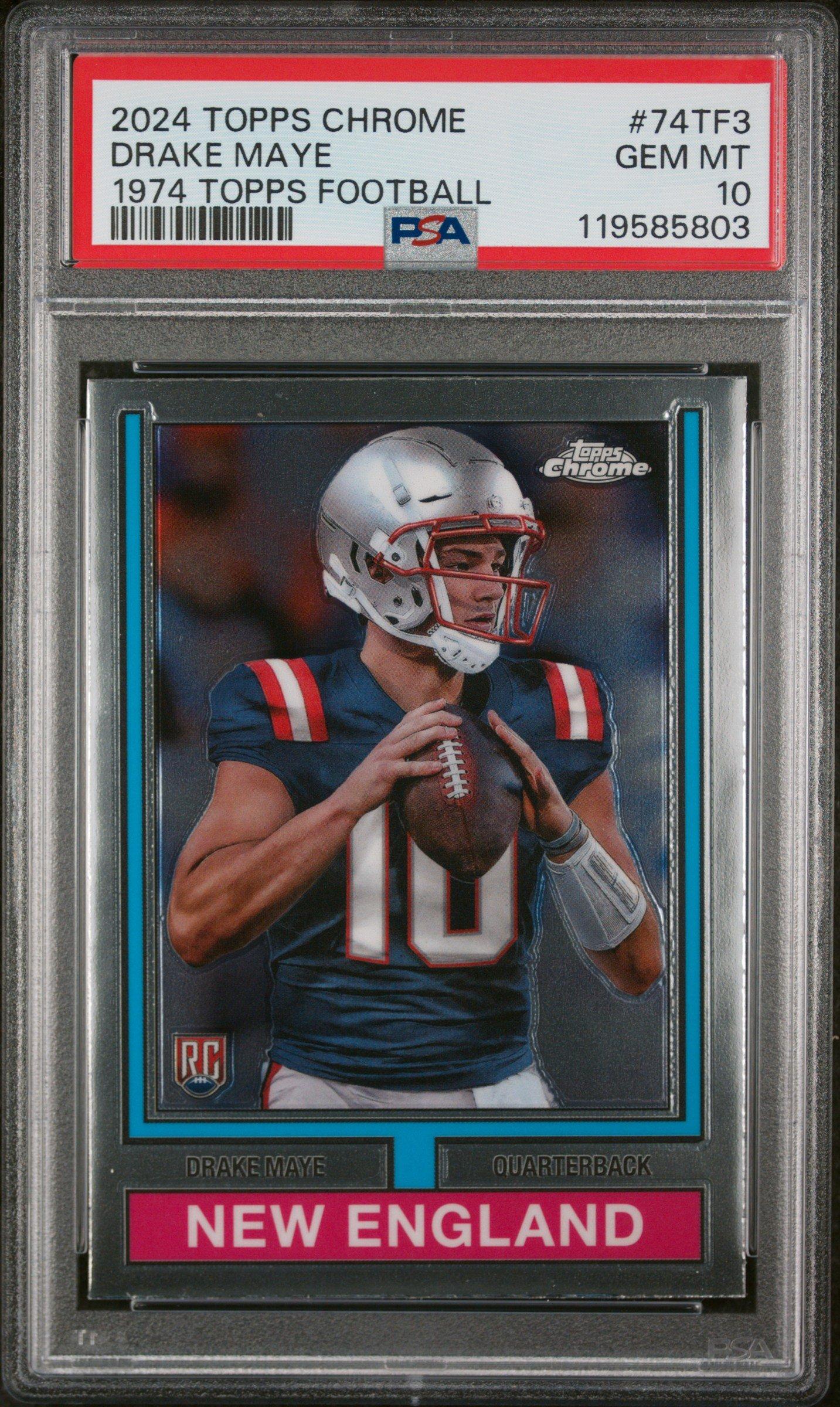 2024 Topps Chrome 1974 Topps Football 74tf3 Drake Maye PSA 10