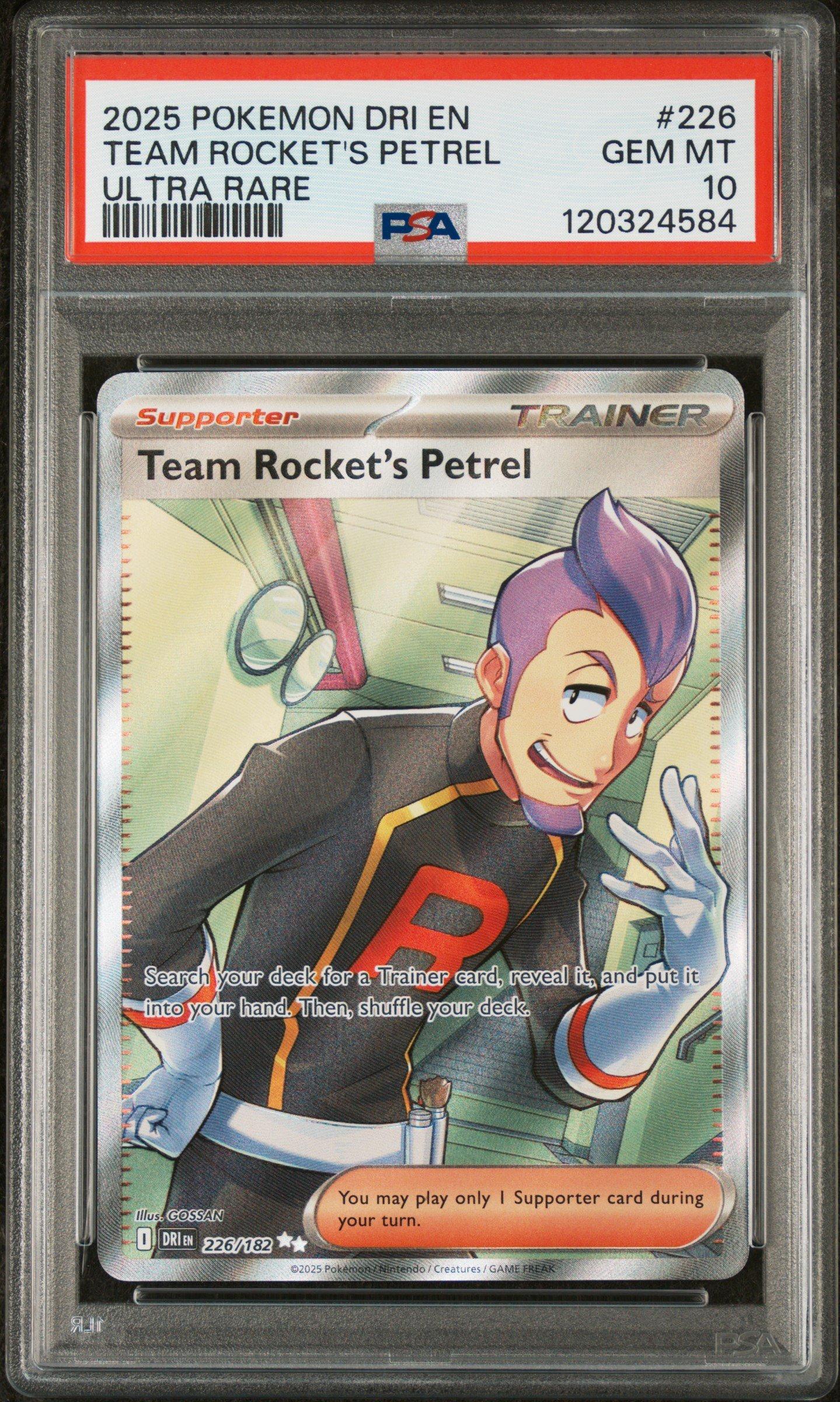 2025 Pokemon Dri En-destined Rivals 226 Team Rocket's Petrel Ultra Rare PSA