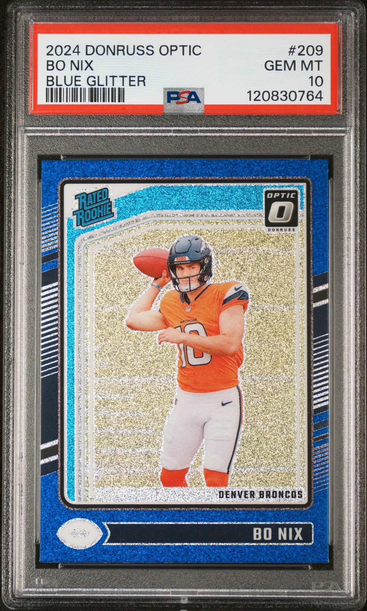 2024 Panini Donruss Optic 209 Bo Nix Blue Glitter PSA 10