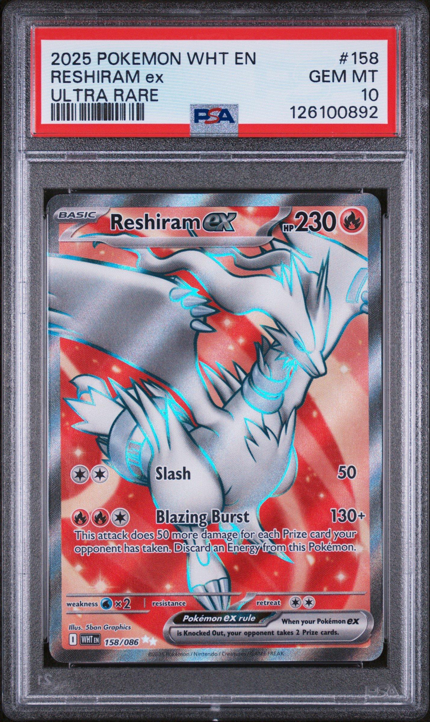 2025 Pokemon Wht En-white Flare 158 Reshiram Ex Ultra Rare PSA 10