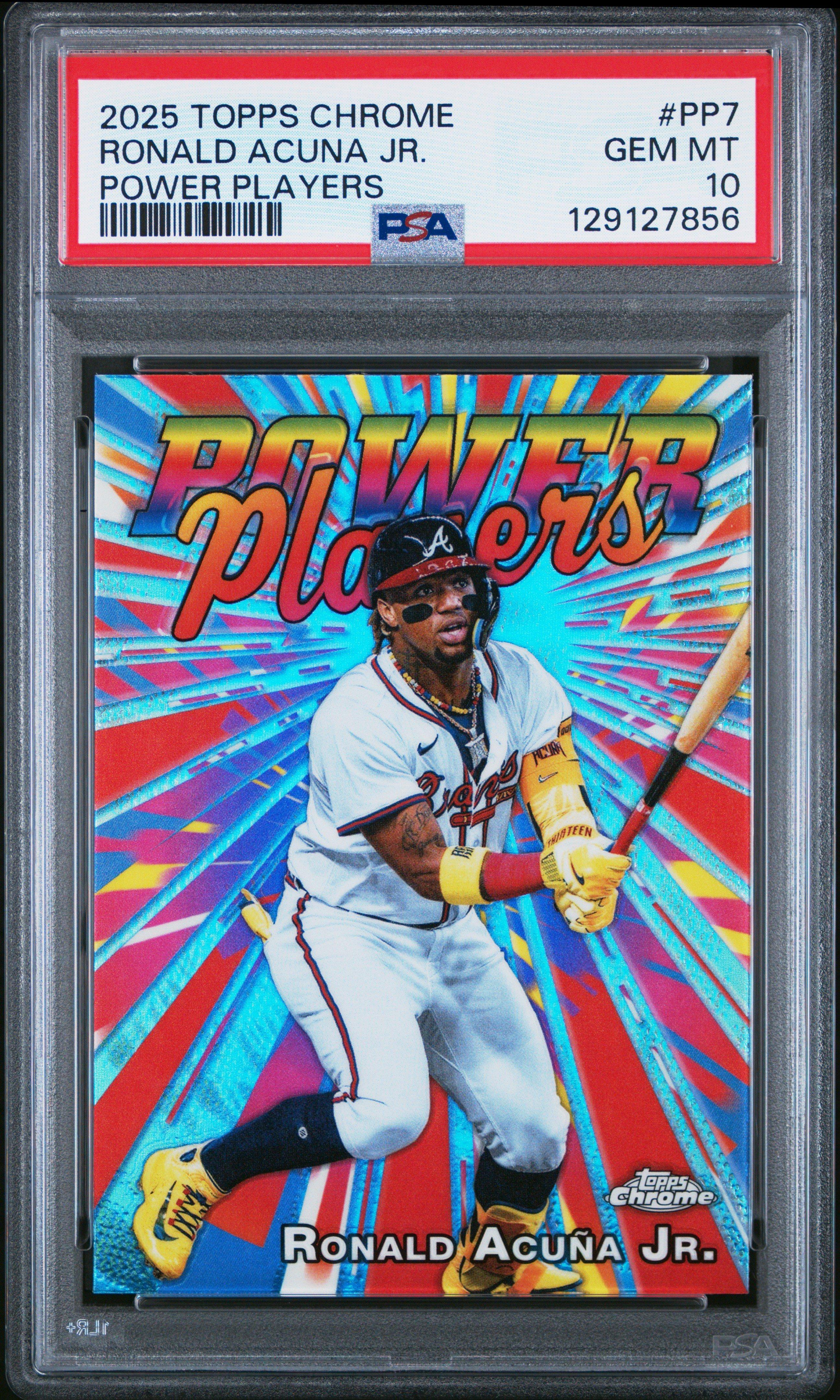 2025 Topps Chrome Power Players Pp7 Ronald Acuna Jr. PSA 10 Graded