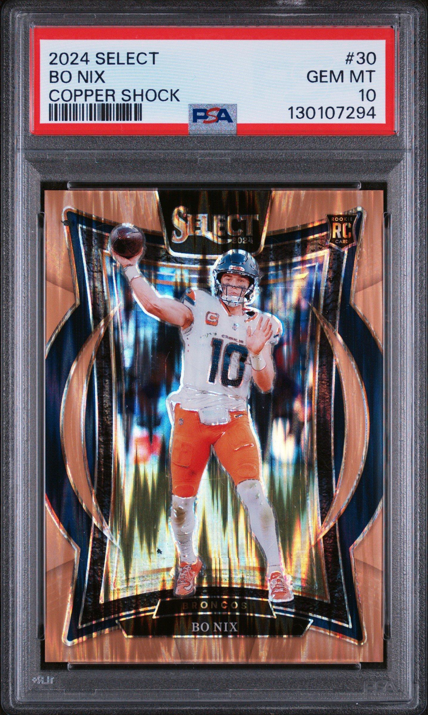2024 Panini Select 30 Bo Nix Copper Shock PSA 10