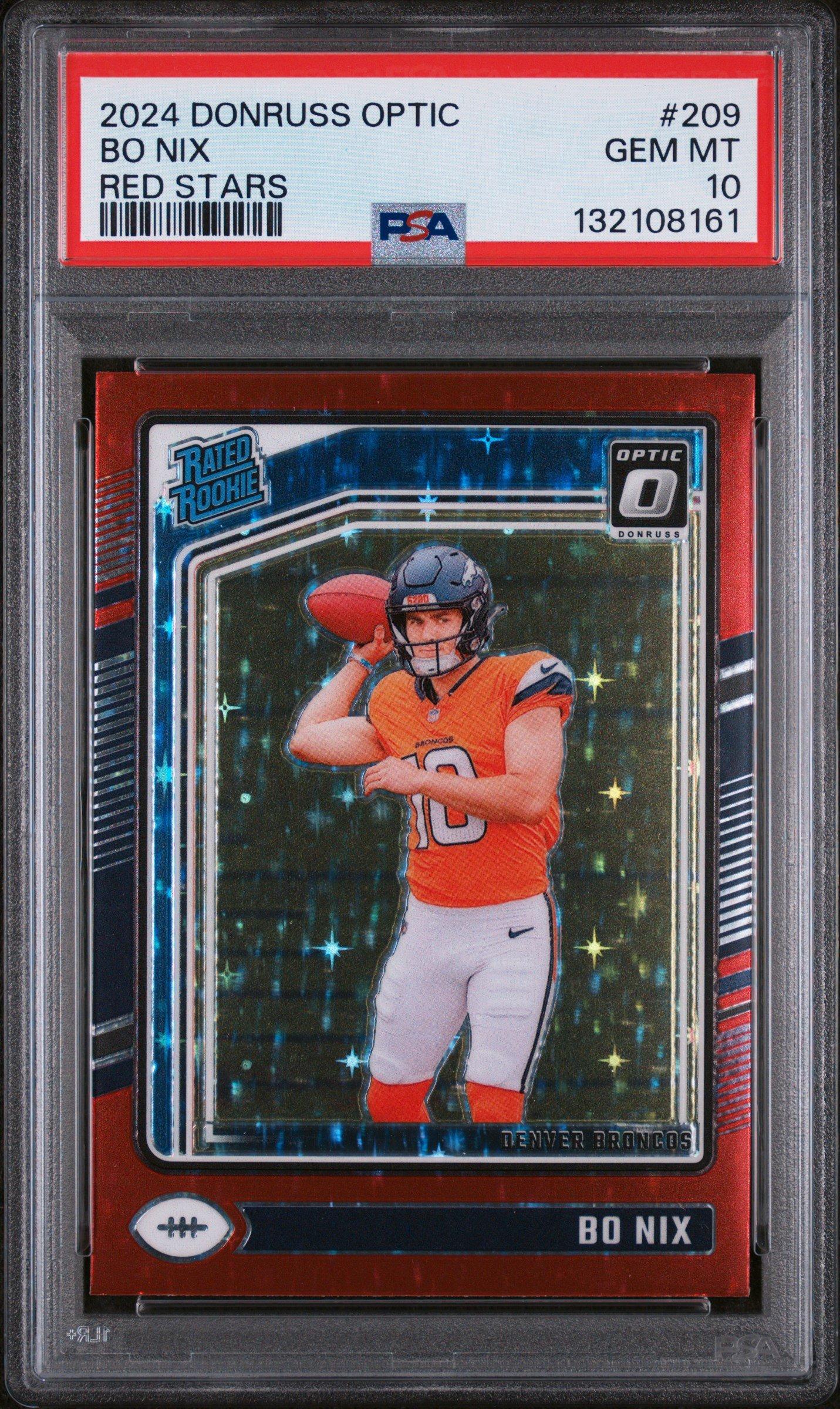 2024 Panini Donruss Optic 209 Bo Nix Red Stars PSA 10