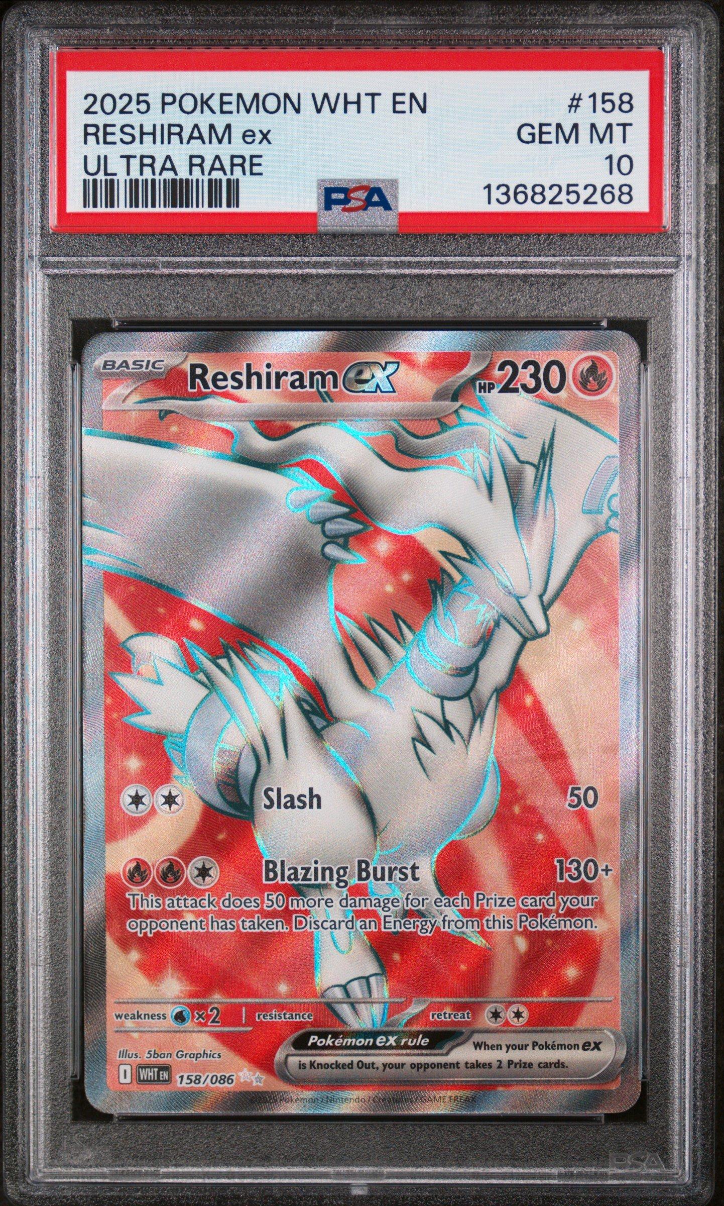 2025 Pokemon Wht En-white Flare 158 Reshiram Ex Ultra Rare PSA 10