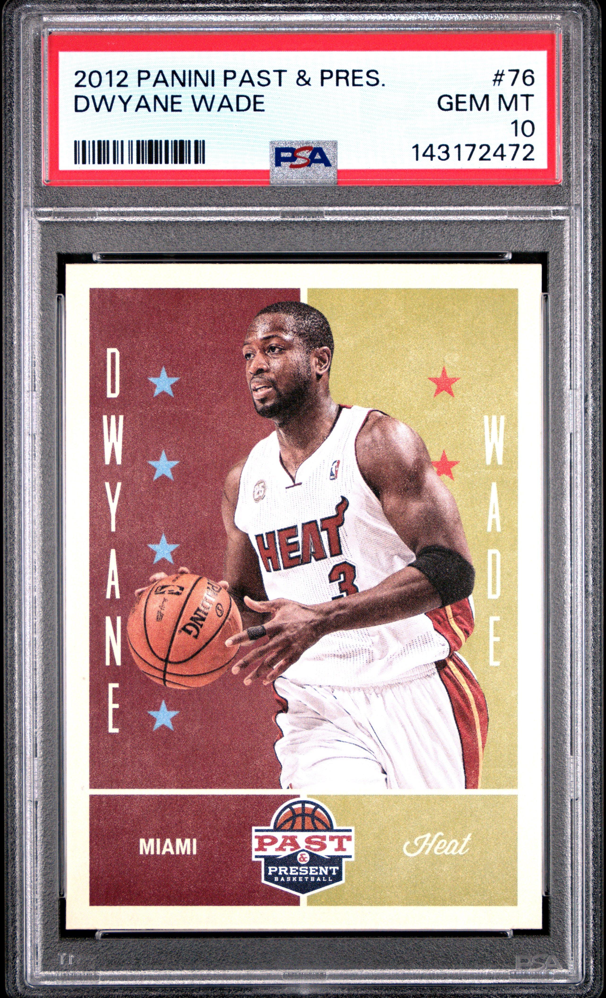 2012 Panini Past & Present 76 Dwyane Wade PSA 10 Graded Card