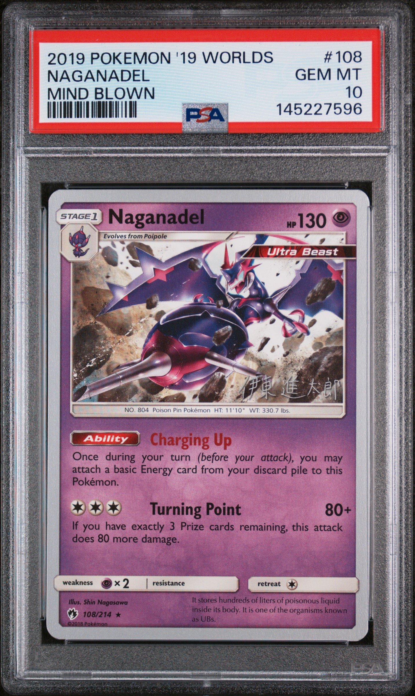 2019 Pokemon 2019 World Championships Deck: Mind Blown 108 Naganadel PSA 10
