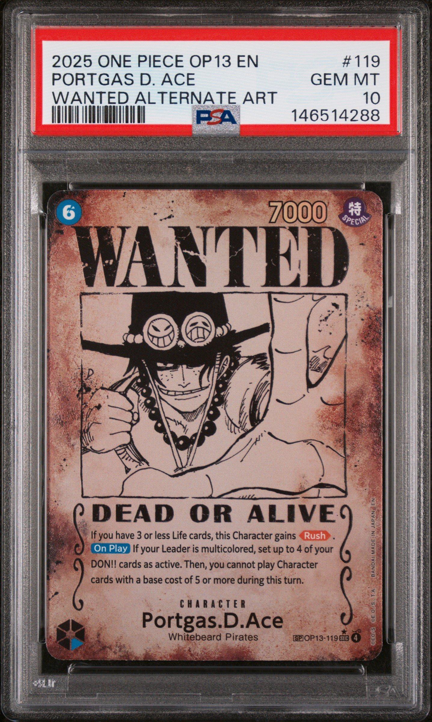 PSA10 ACE WANTED ALTERNATE ART エース 手配書 2025 One Piece Op13-carrying On His Will 119 Portgas D. Ace Wanted