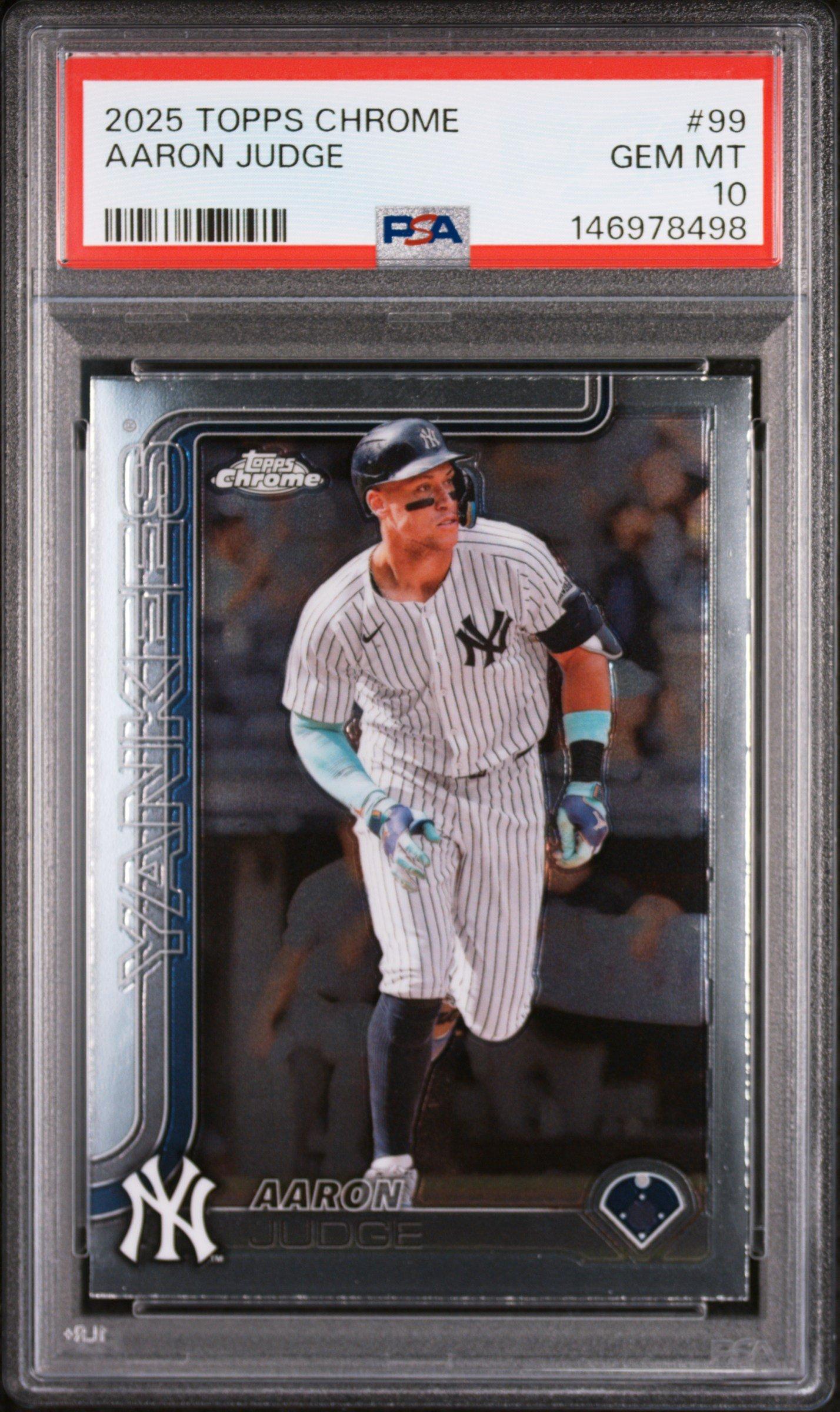 topps graded cards 2025 Topps Chrome 99 Aaron Judge PSA 10